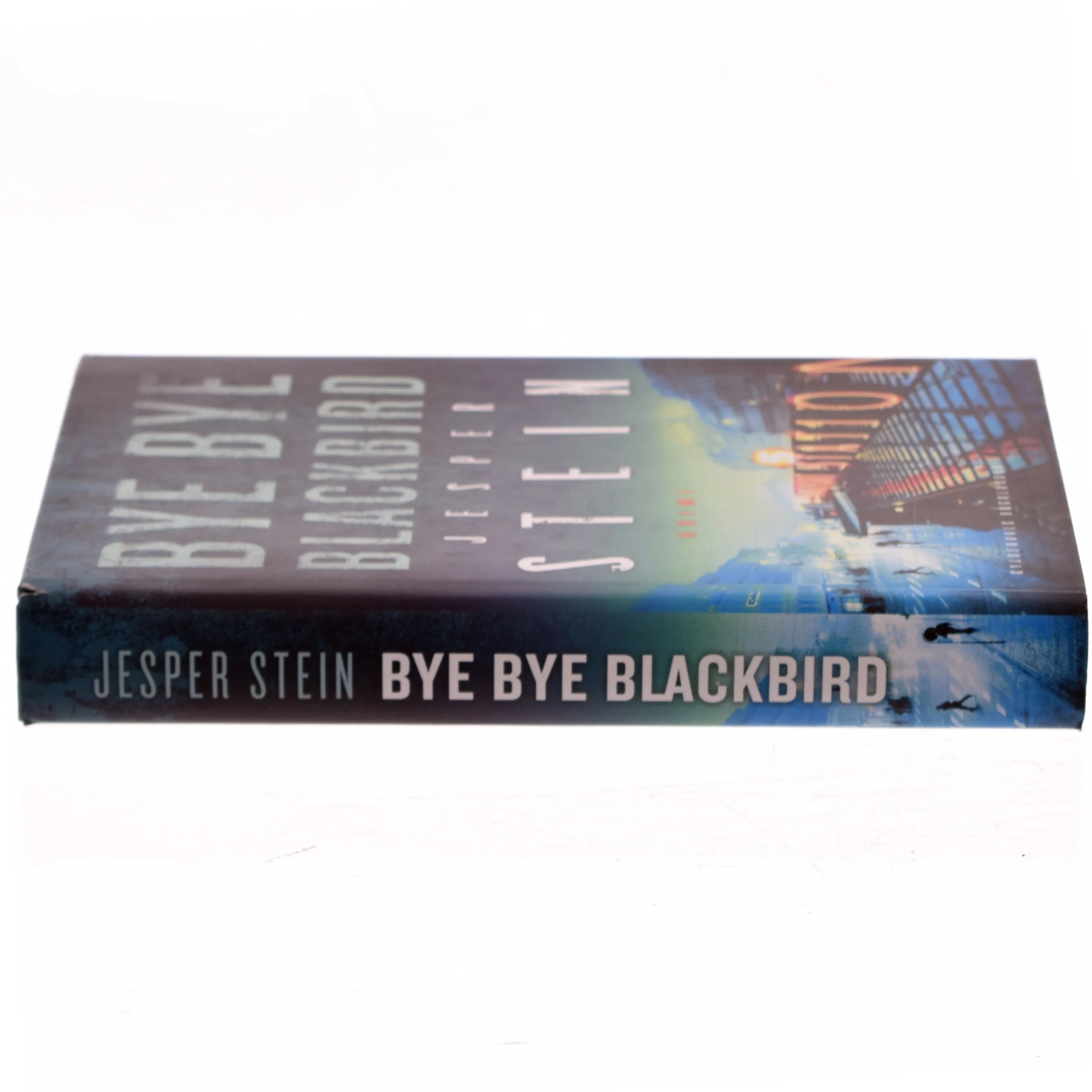 Bye bye blackbird : krimi af Jesper Stein (Bog)
