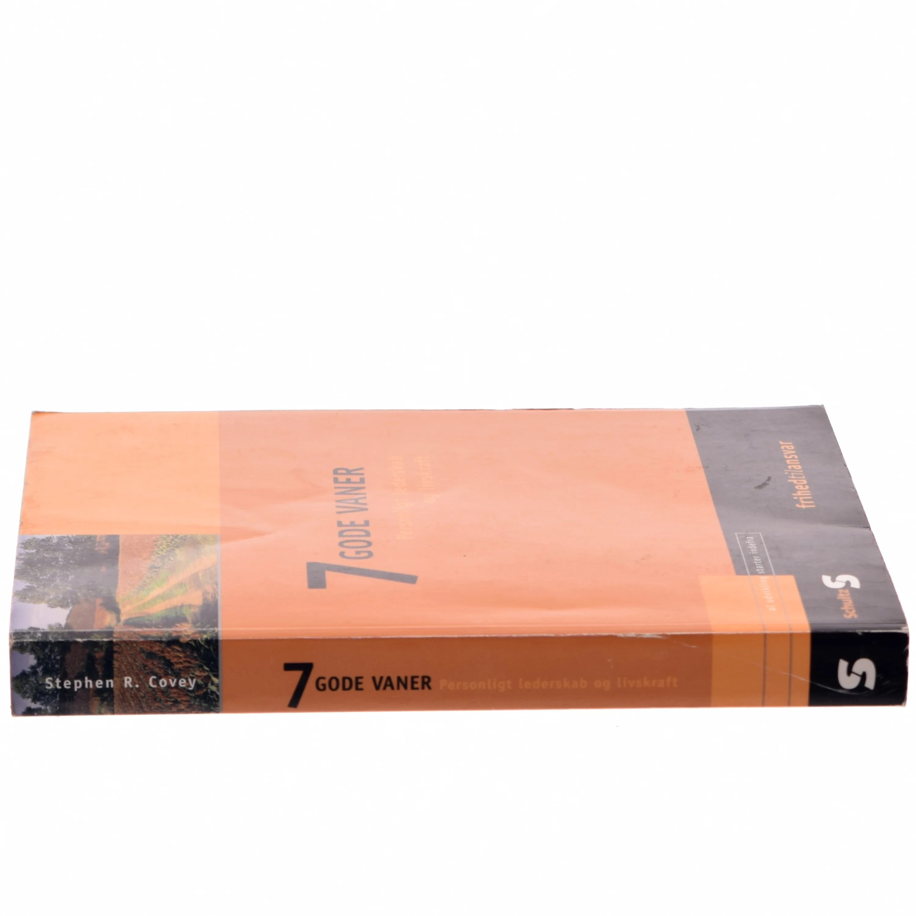 7 gode vaner : personligt lederskab og livskraft af Stephen R. Covey (Bog)