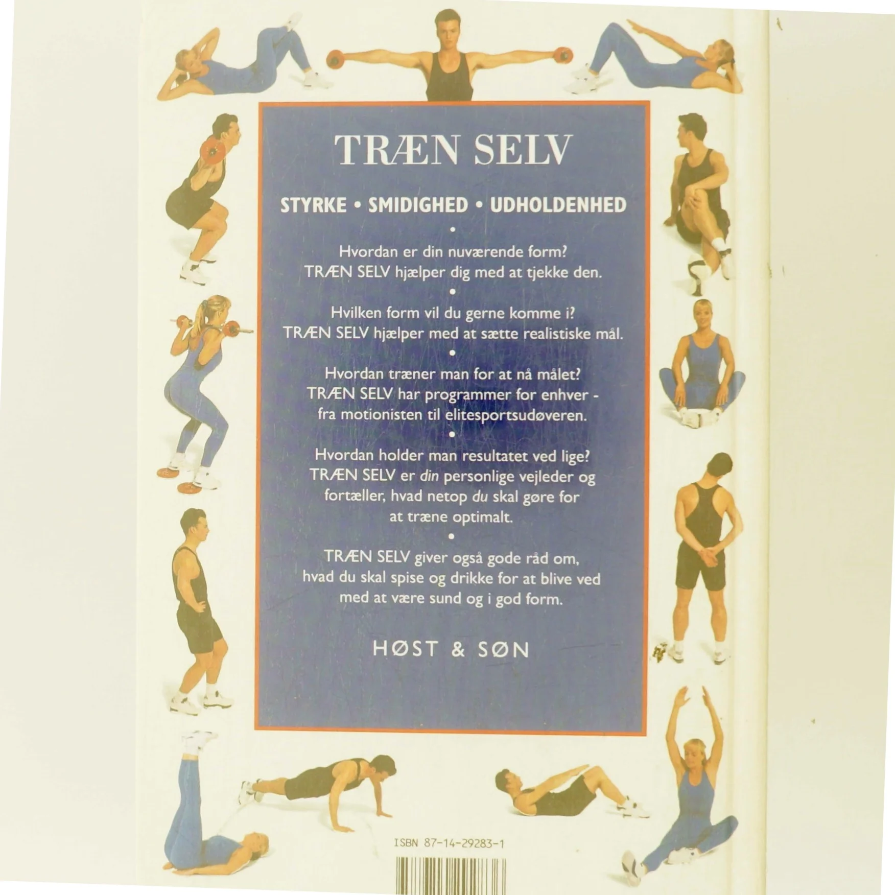 Træn selv : find din form og hold den af Ann Goodsell (Bog)