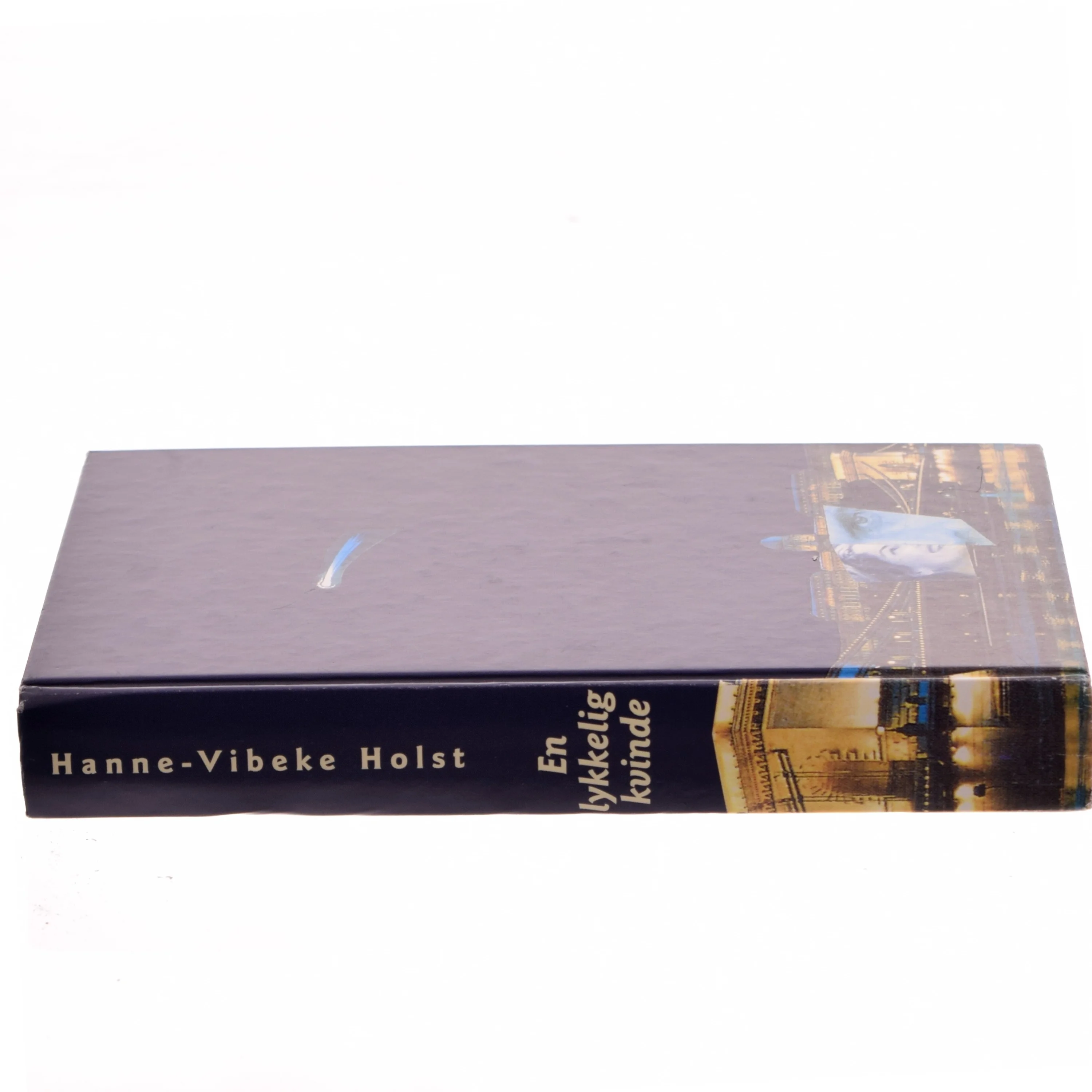 En lykkelig kvinde af Hanne-Vibeke Holst (Bog)