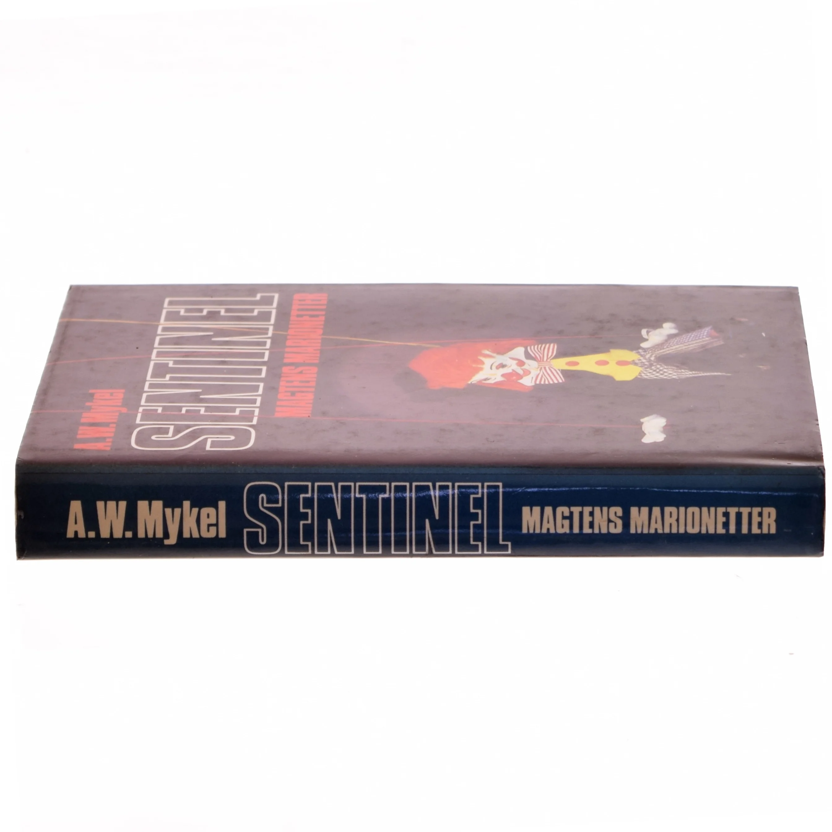 Sentinel af A.W. Mykel (Bog)