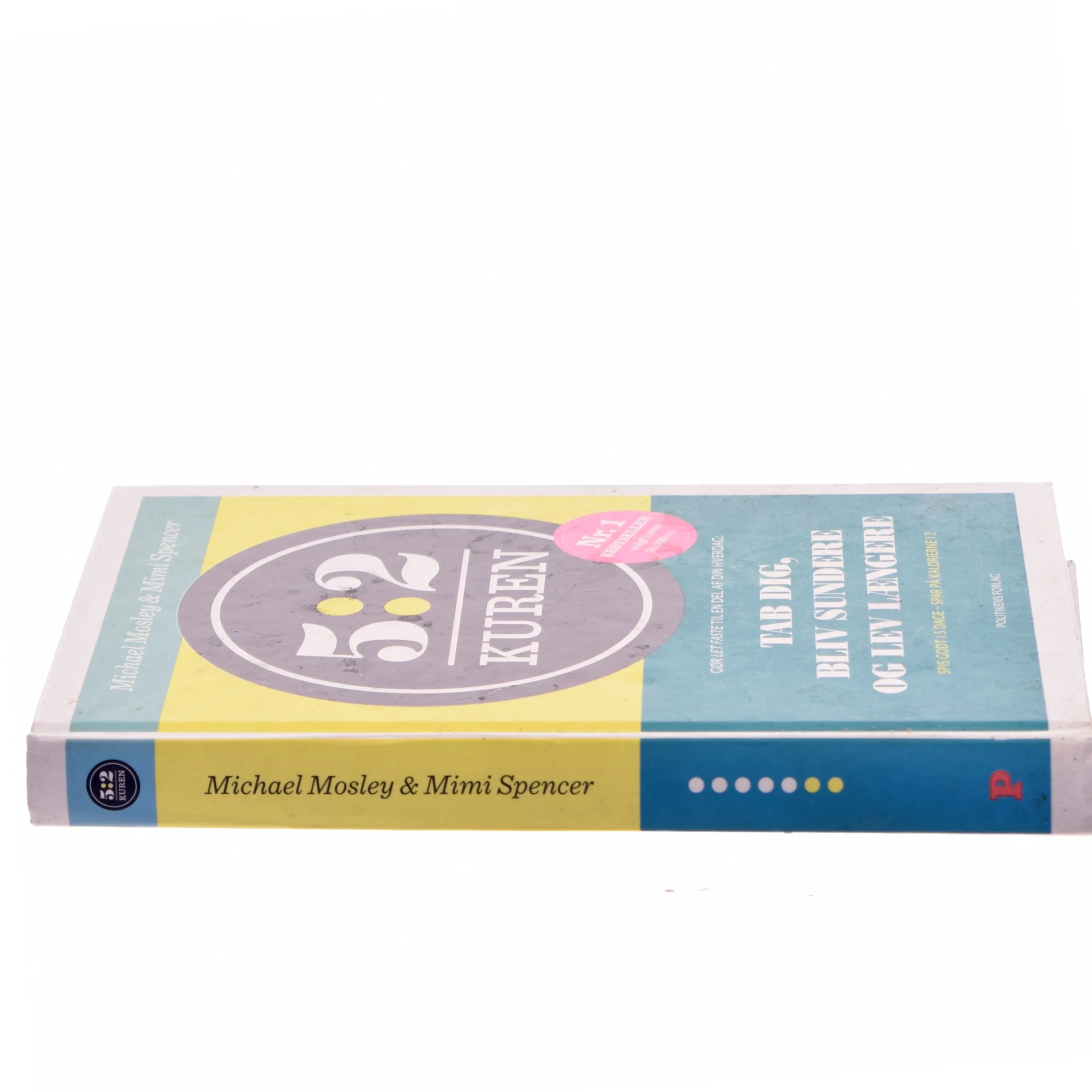 5:2 kuren : gør let faste til en del af din hverdag : tab dig, bliv sundere og lev længere af Michael Mosley (Bog)