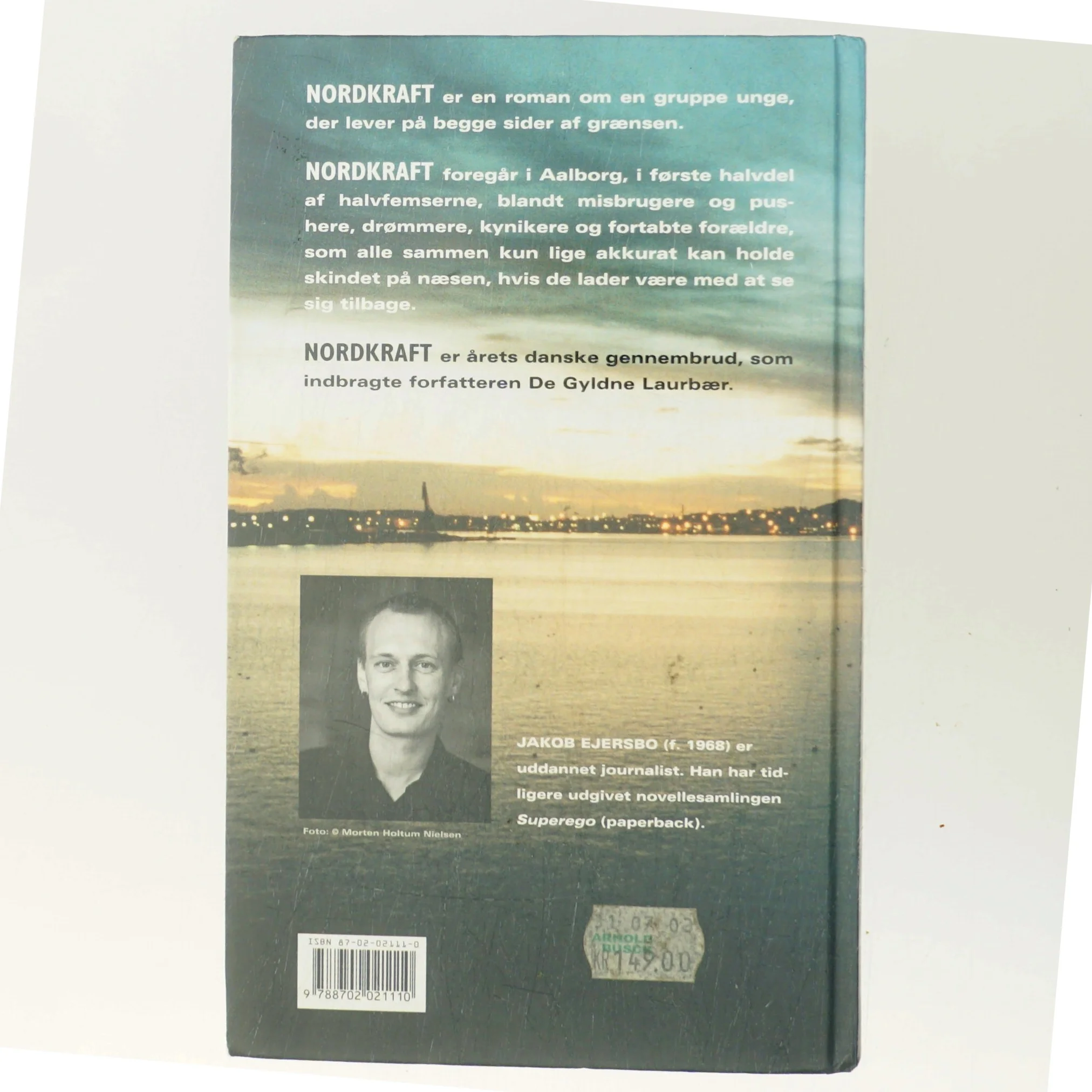 Nordkraft : roman af Jakob Ejersbo (Bog)