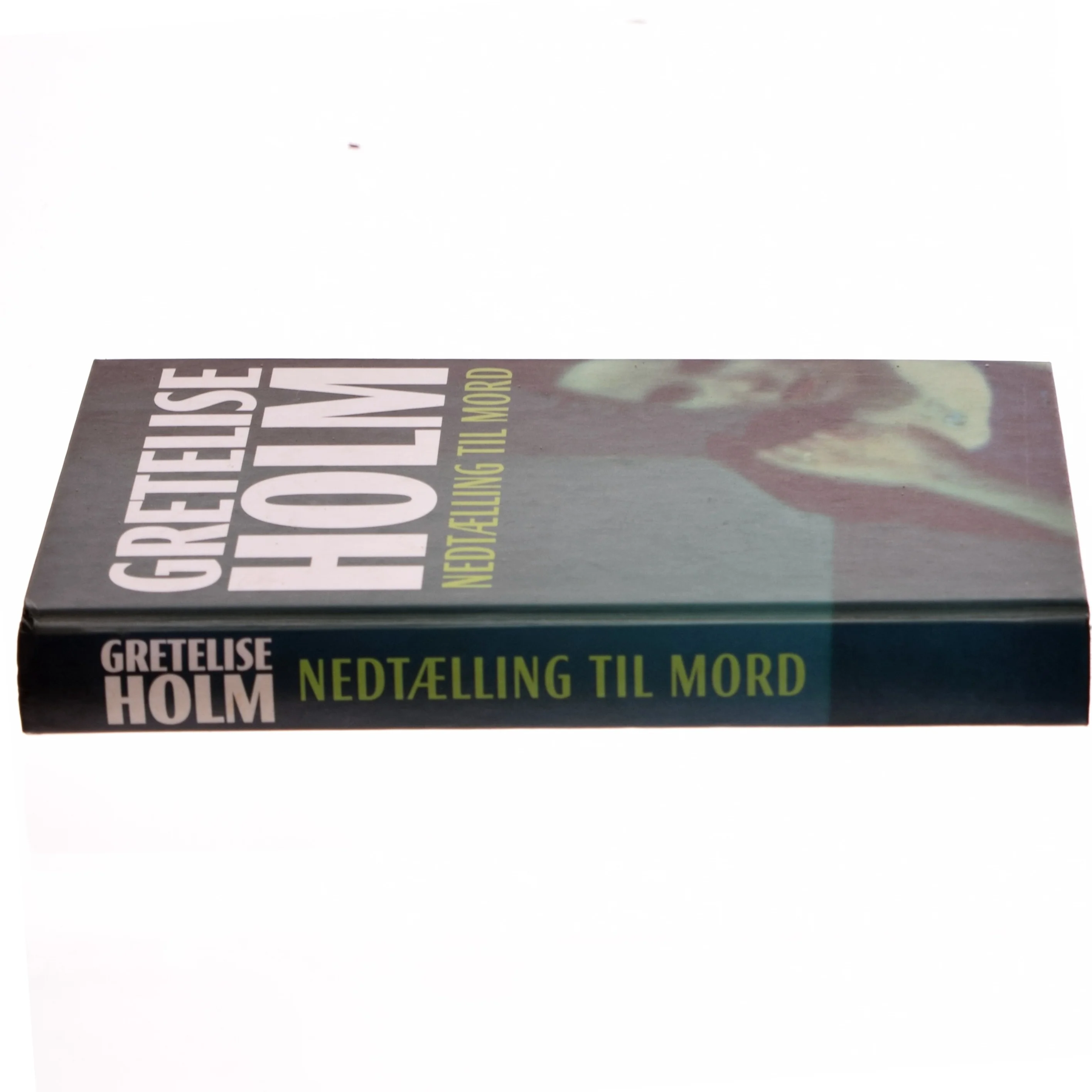 Nedtælling til mord af Gretelise Holm (f. 1946) (Bog)