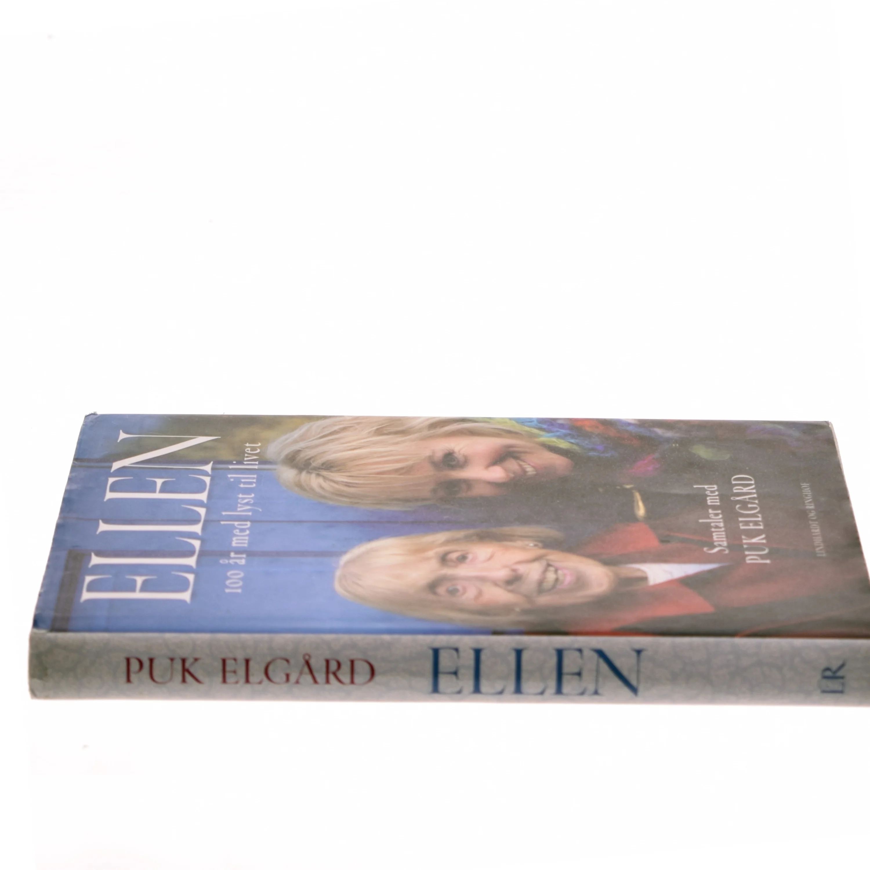 Ellen : 100 år med lyst til livet af Puk Elgård (Bog)
