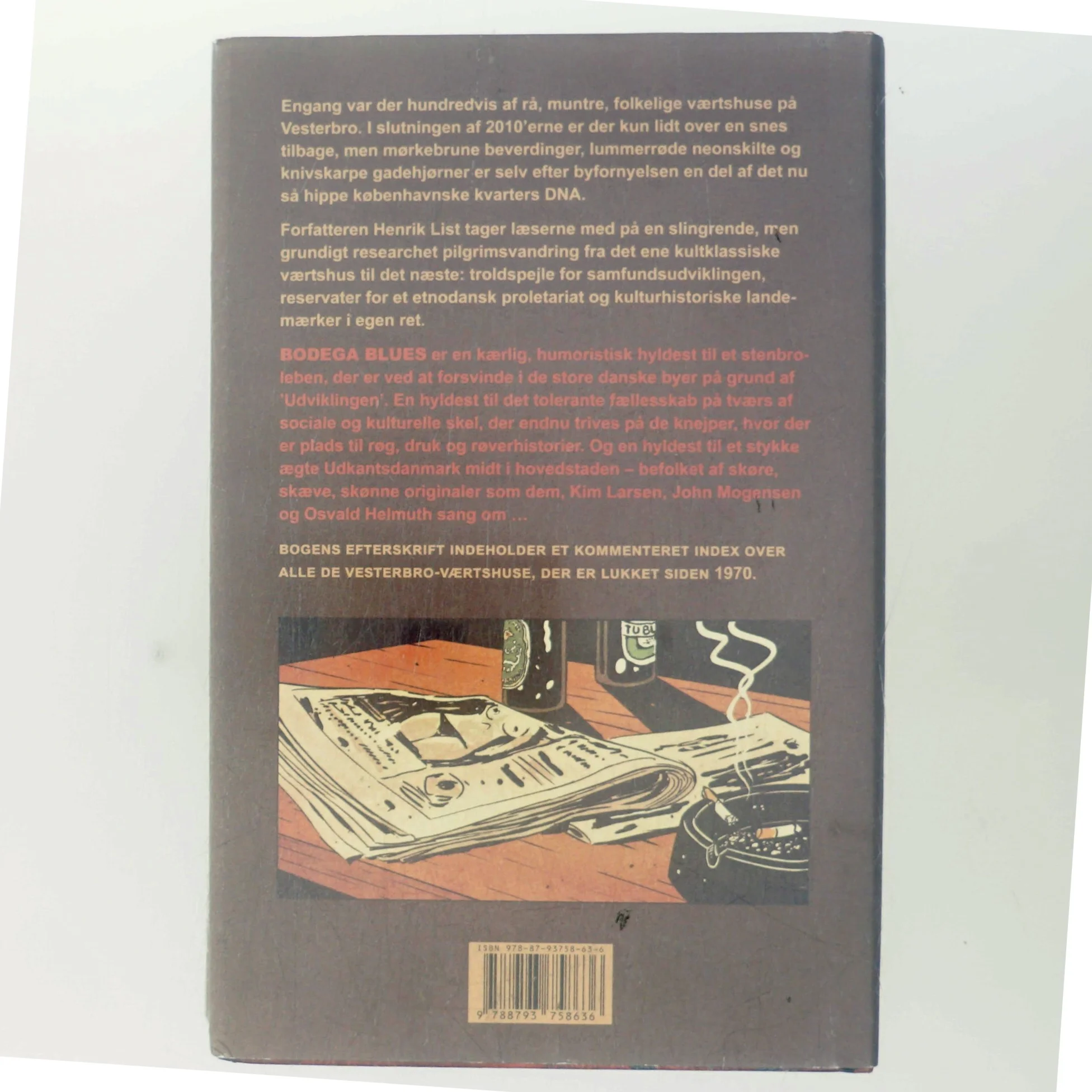 Bodega blues : noter og historier fra Vesterbros sidste brune værtshuse af Henrik List (Bog)