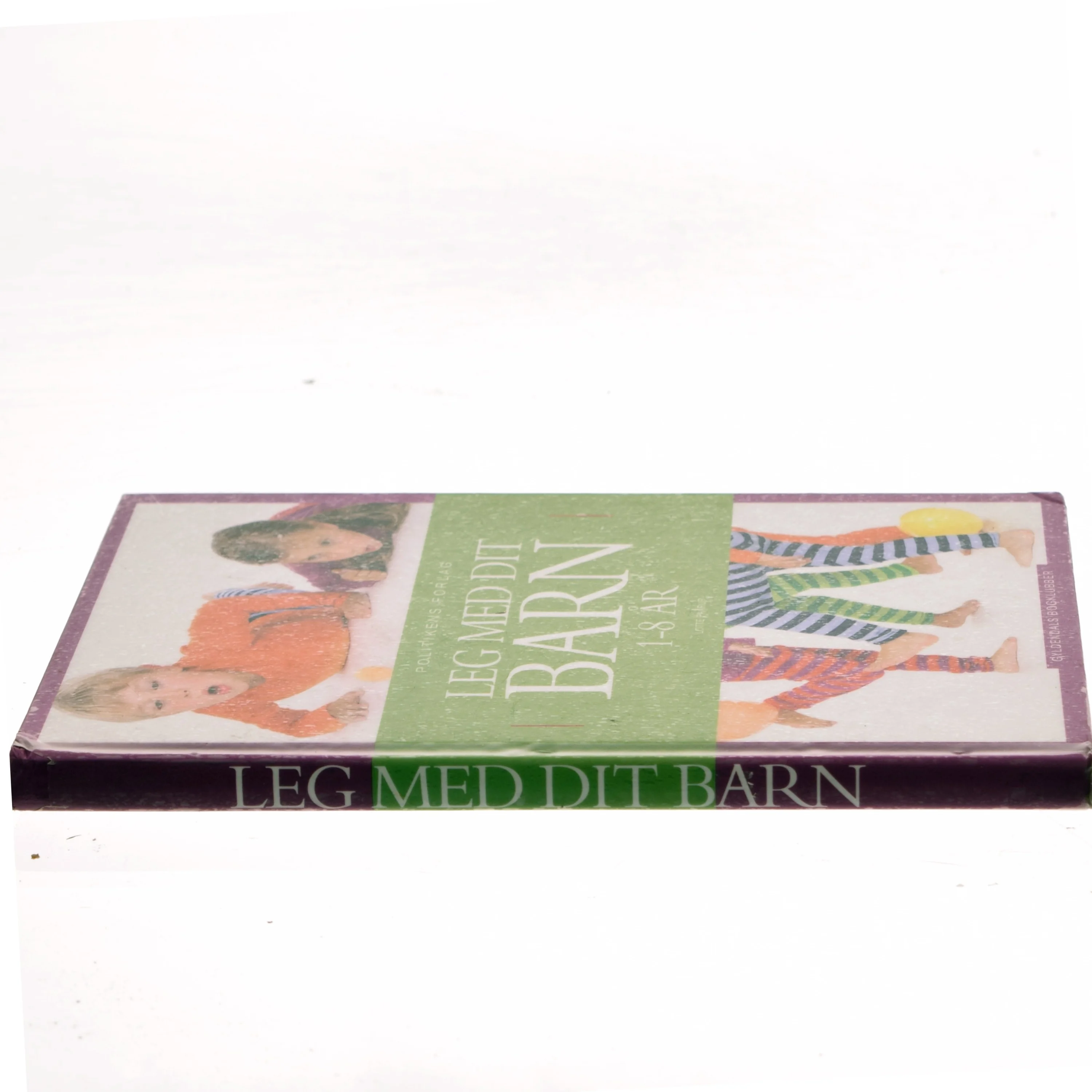 Leg med dit barn : 1-8 år af Lotte Paarup (Bog)