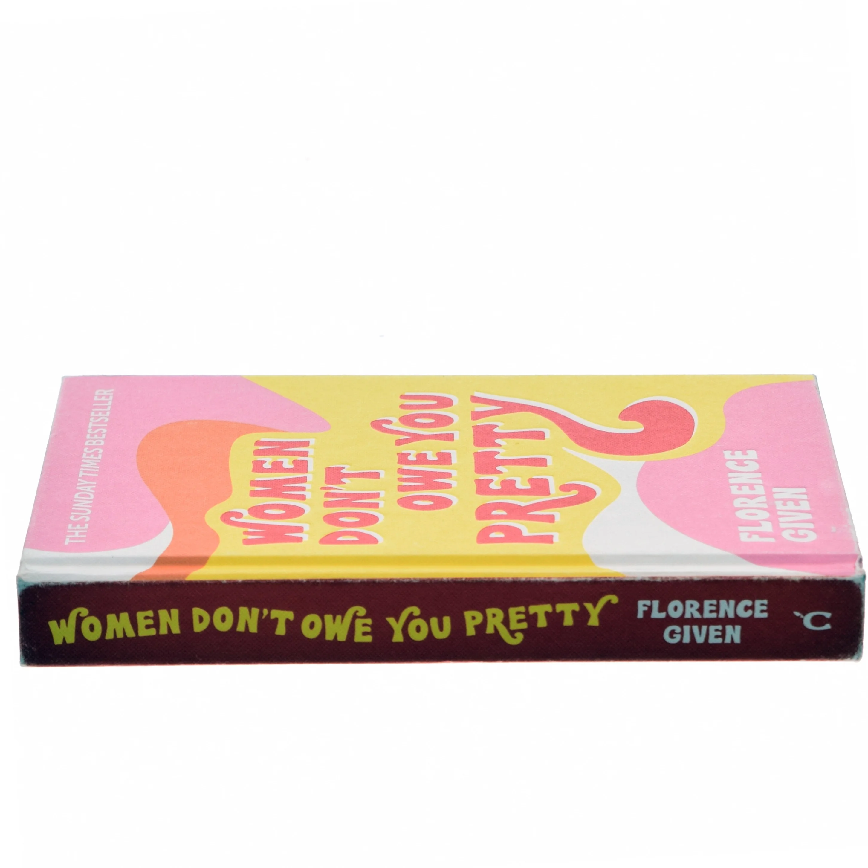 Women don't owe you pretty af Florence Given (Bog)