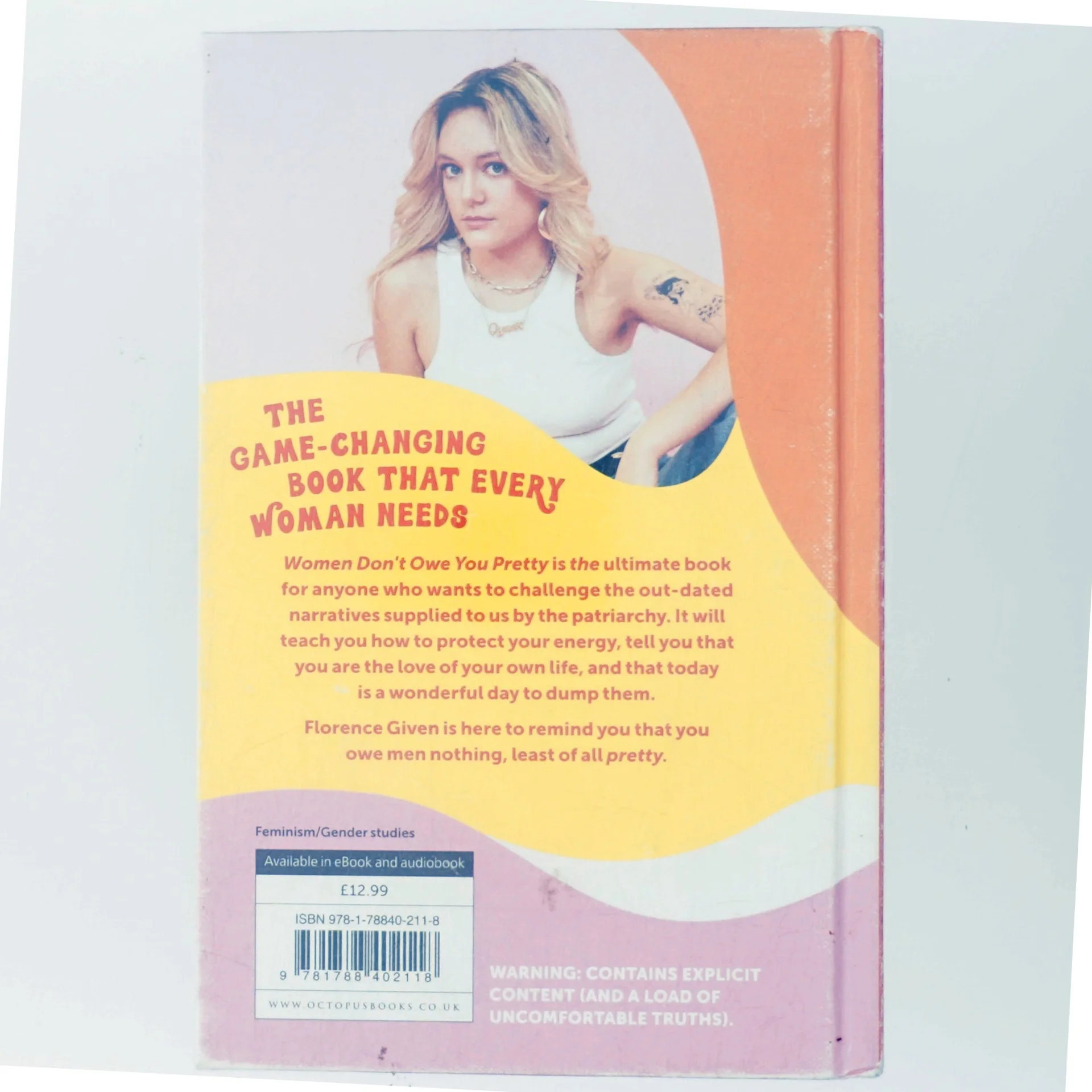 Women don't owe you pretty af Florence Given (Bog)