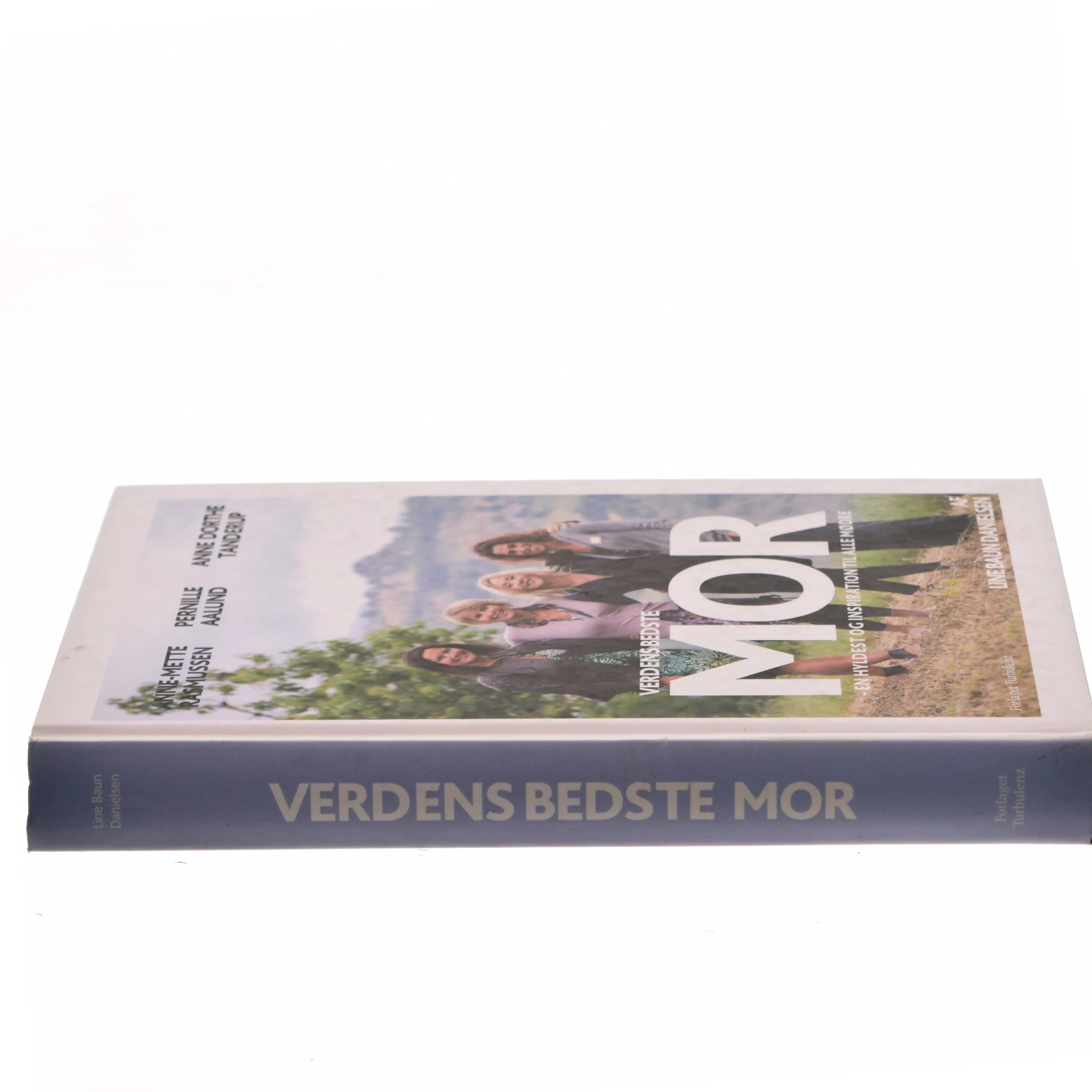 Verdens bedste mor : en hyldest og inspiration til alle mødre (Bog)