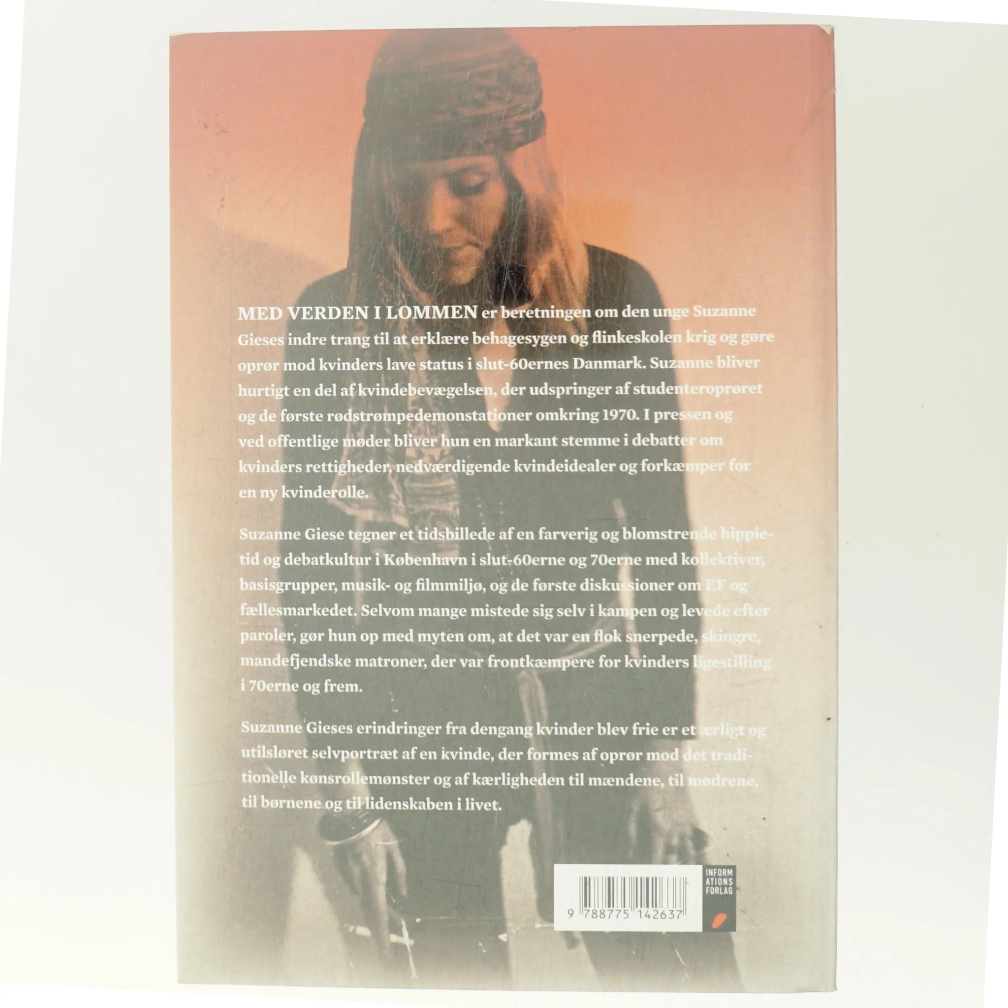Med verden i lommen : erindringer fra dengang kvinder blev frie af Suzanne Giese (Bog)