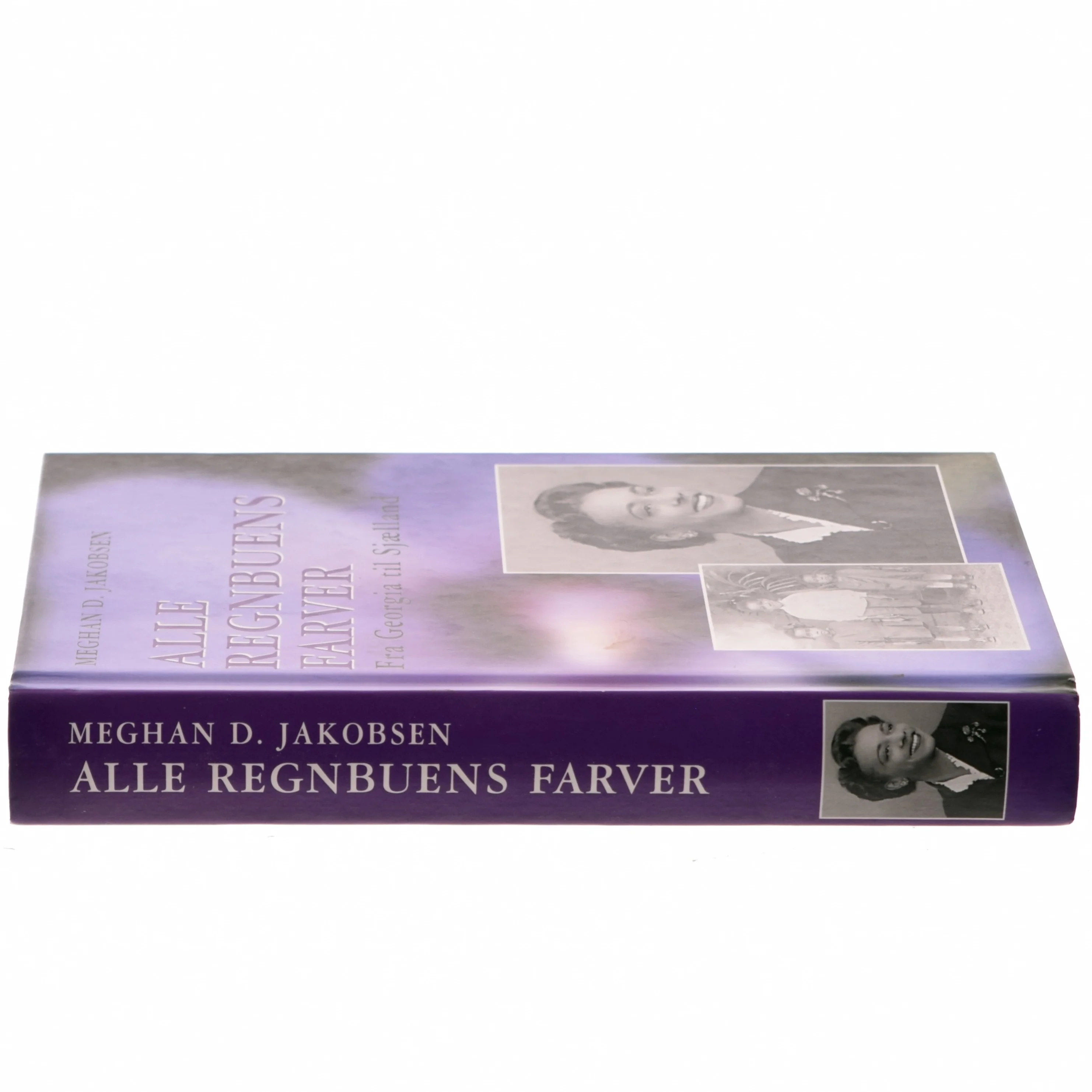 Alle regnbuens farver : fra Georgia til Sjælland af Meghan D. Jakobsen (Bog)
