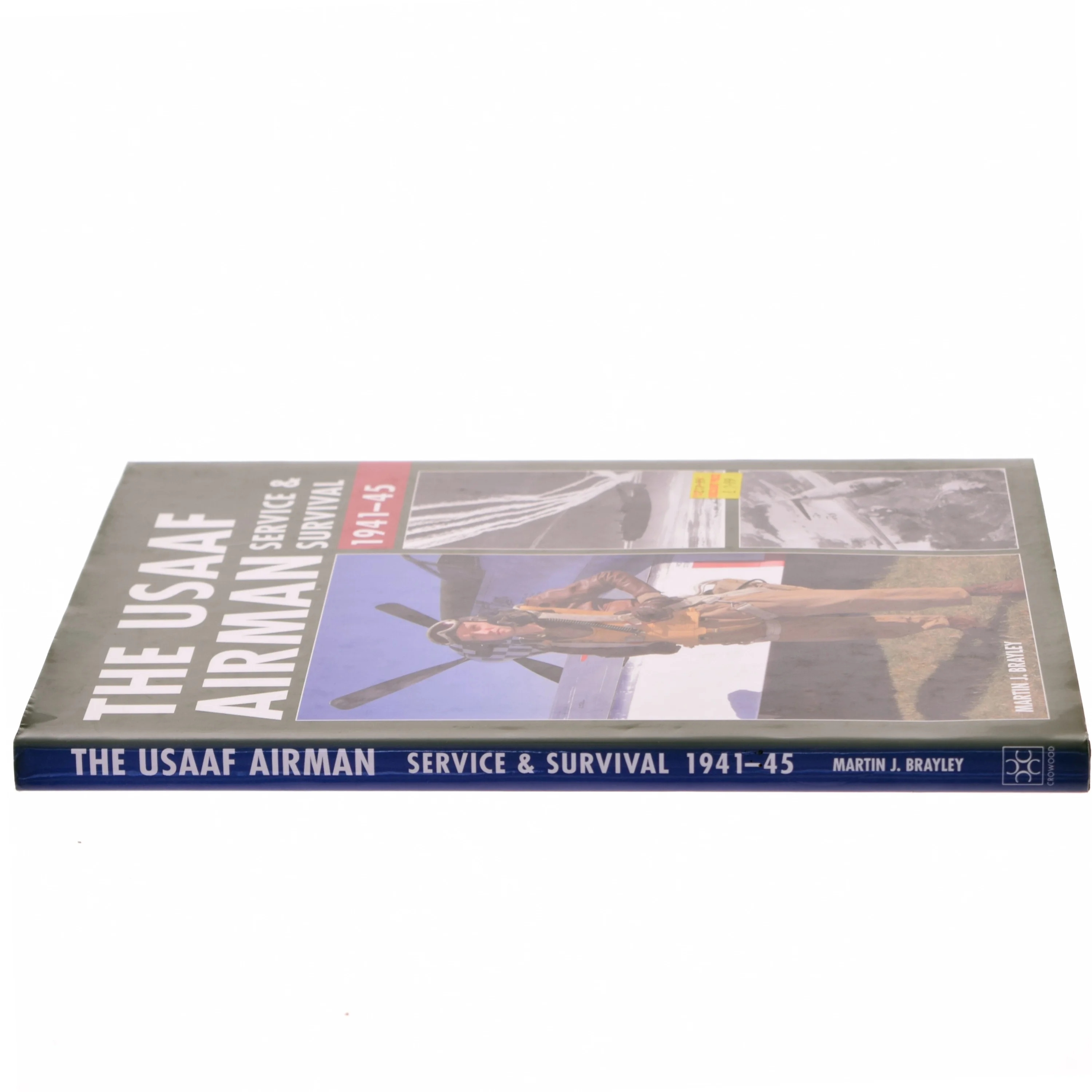 The USAAF Airman af Martin J. Brayley (Bog)