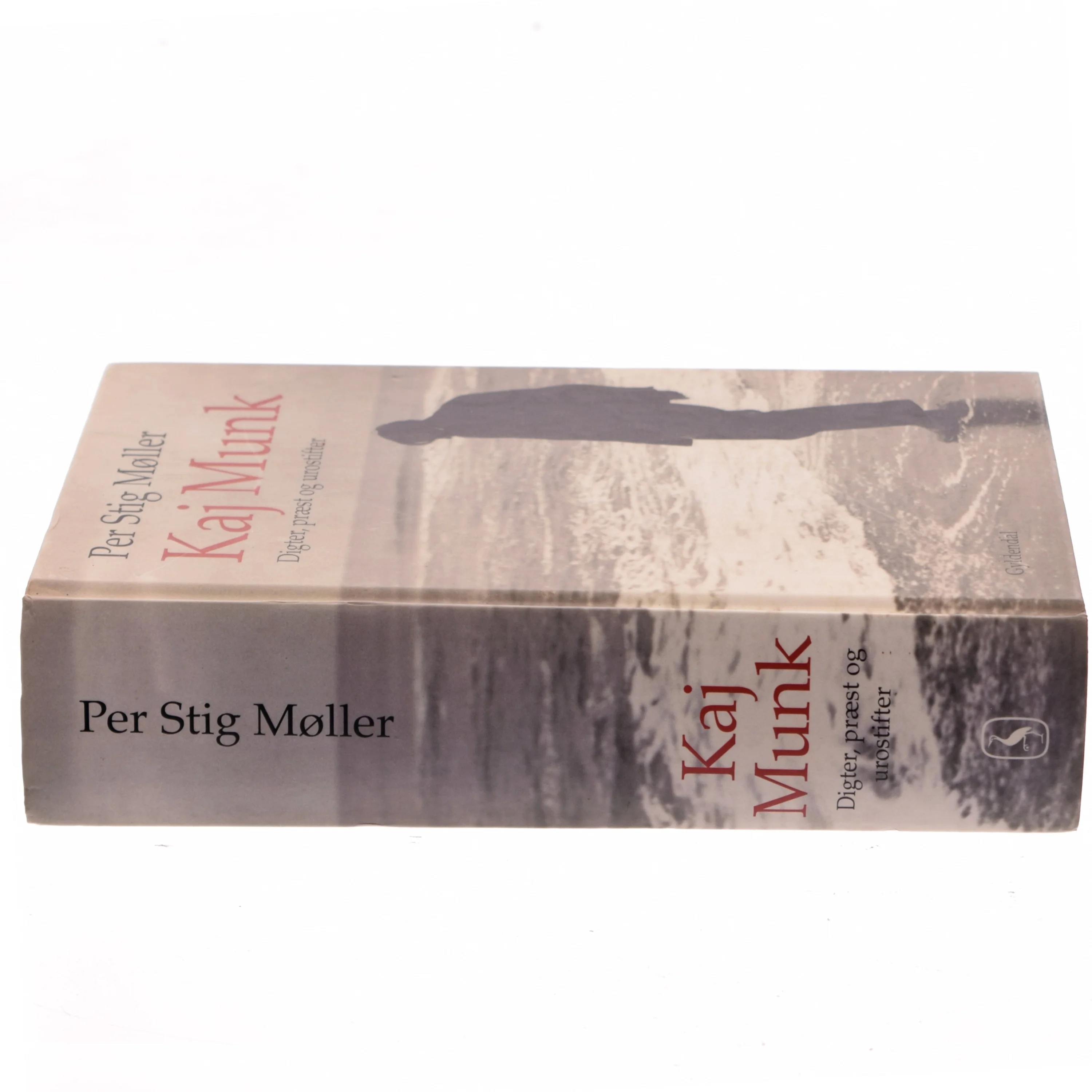 Kaj Munk : digter, præst og urostifter af Per Stig Møller (f. 1942) (Bog)