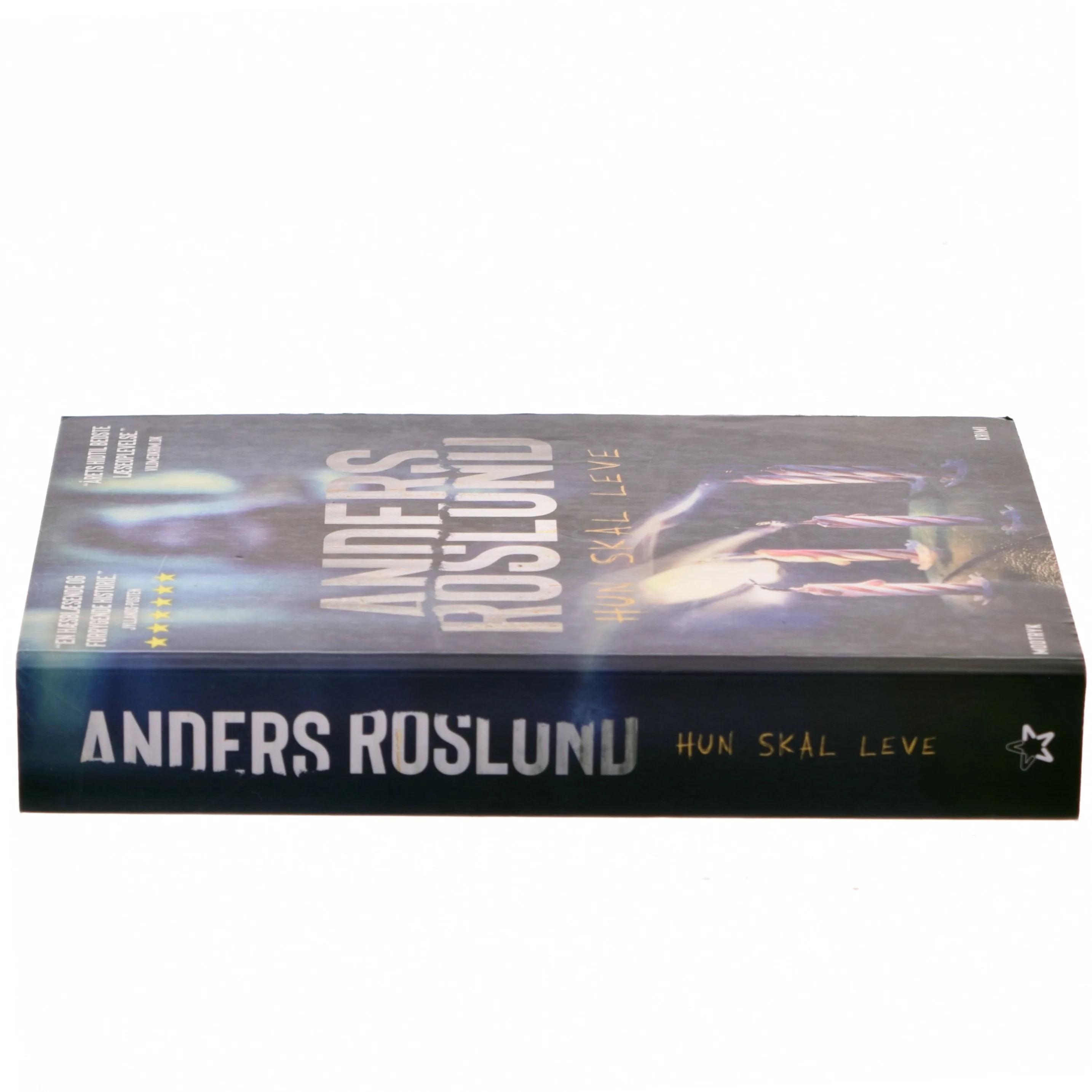 Hun skal leve af Anders Roslund (Bog)