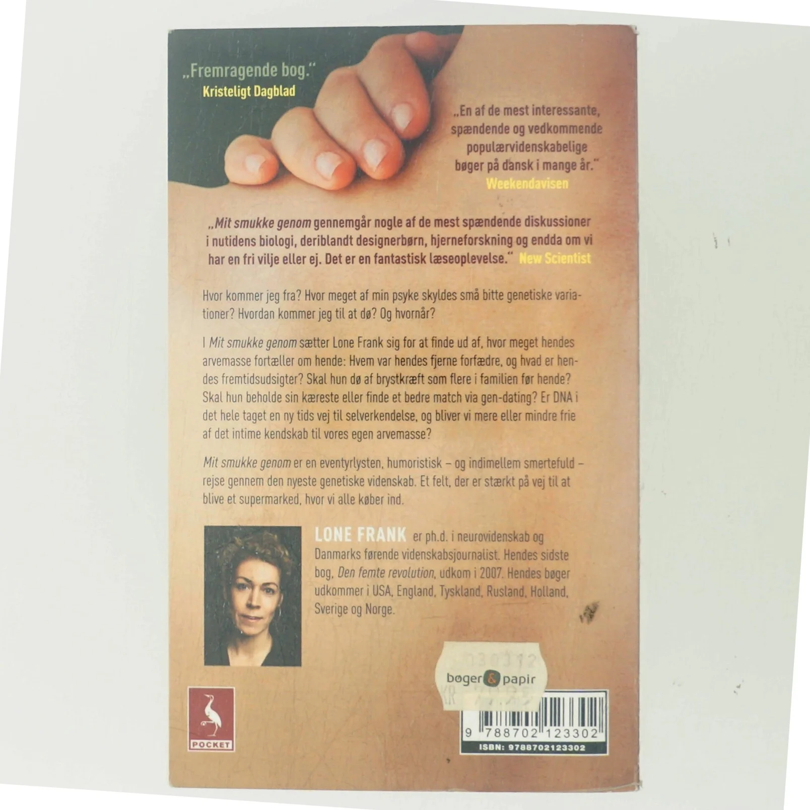 Mit smukke genom : historier fra genetikkens overdrev af Lone Frank (Bog)