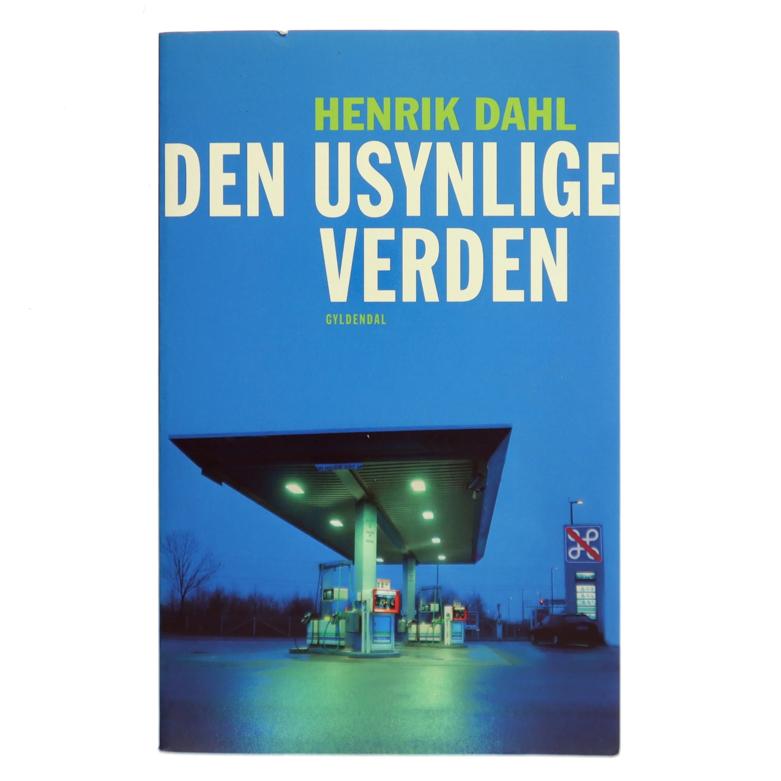 Den usynlige verden af Henrik Dahl (f. 1960-02-20) (Bog)