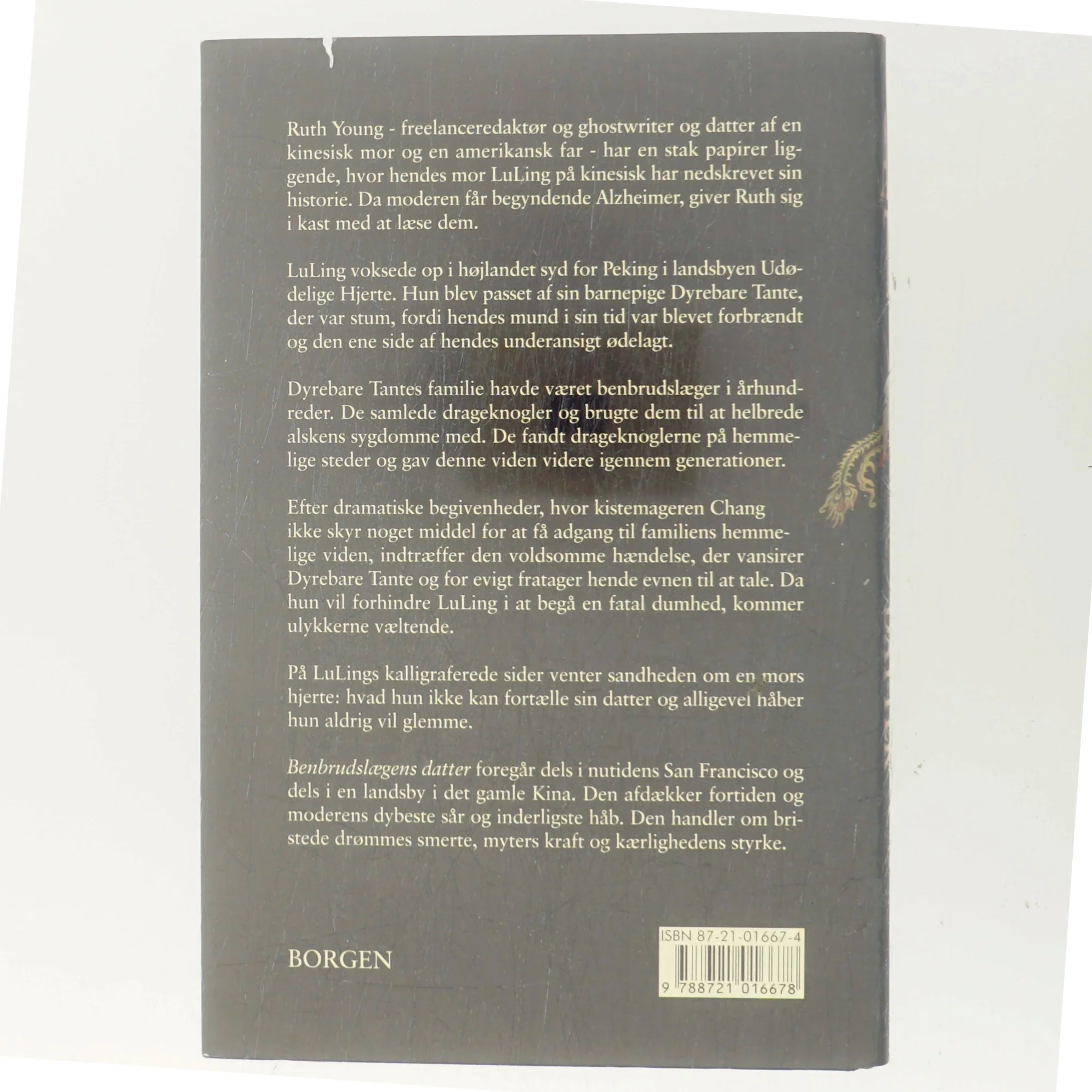 Benbrudslægens datter : roman af Amy Tan (Bog)