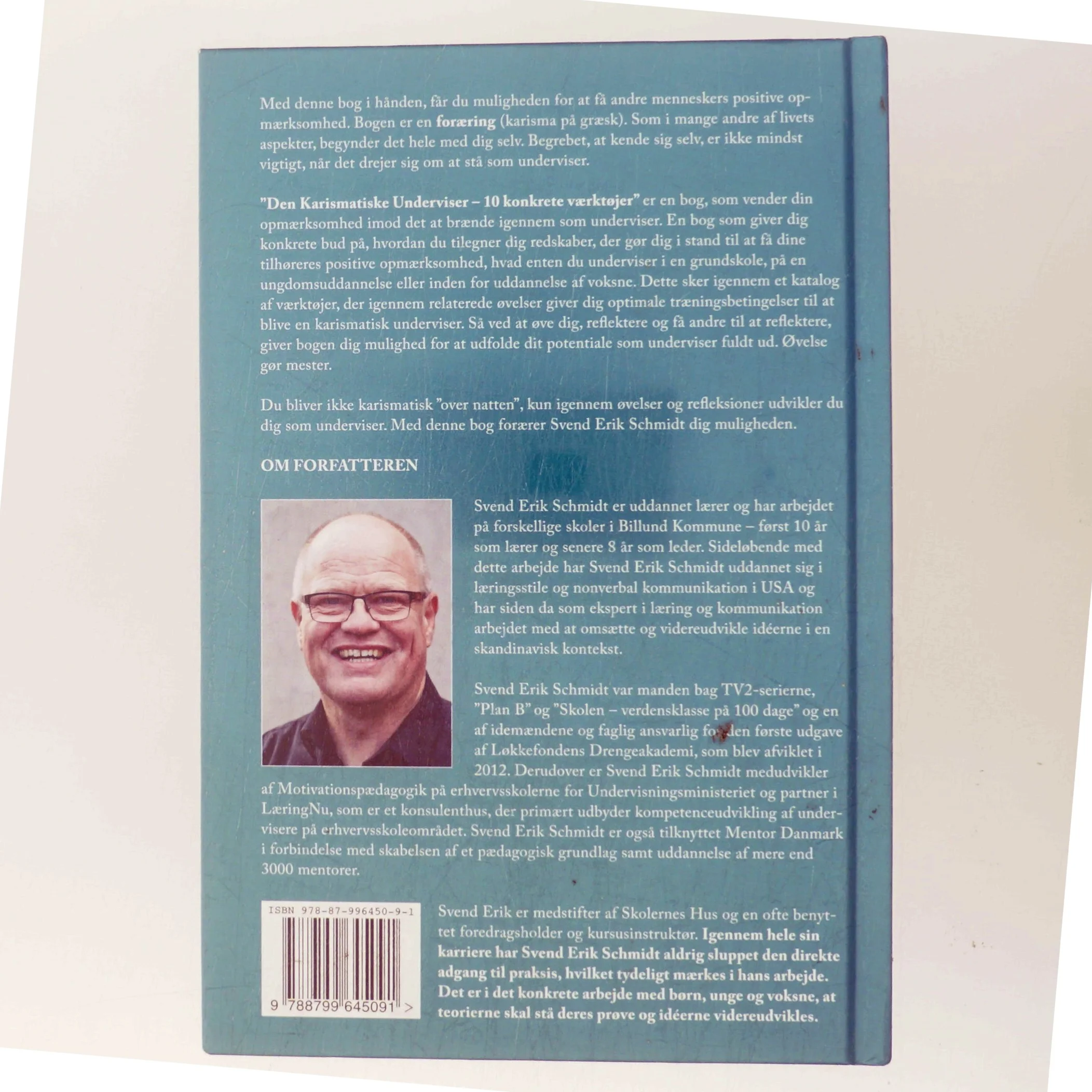 Den karismatiske underviser : 10 konkrete værktøjer af Svend Erik Schmidt (Bog)