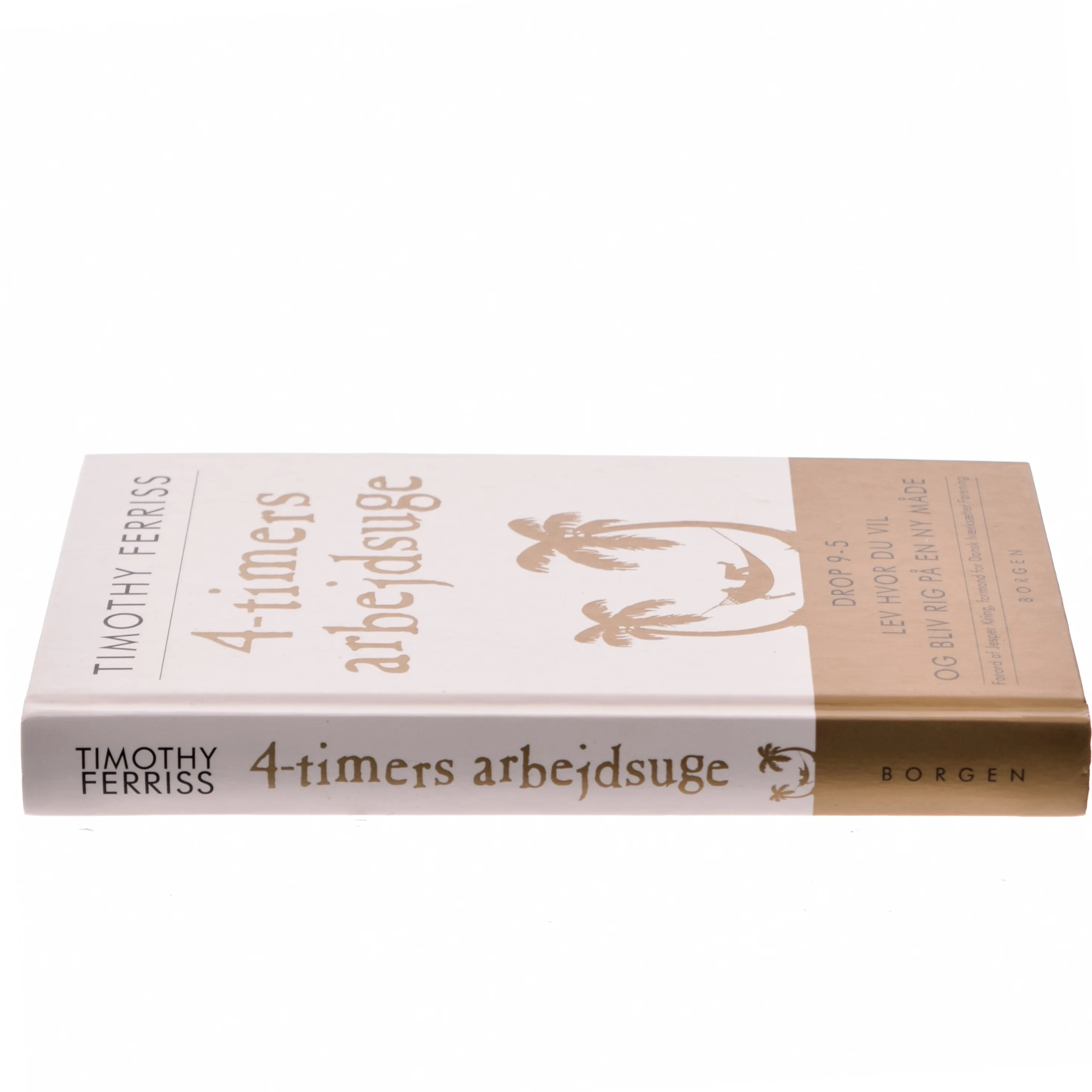 4-timers arbejdsuge af Timothy Ferriss (Bog)