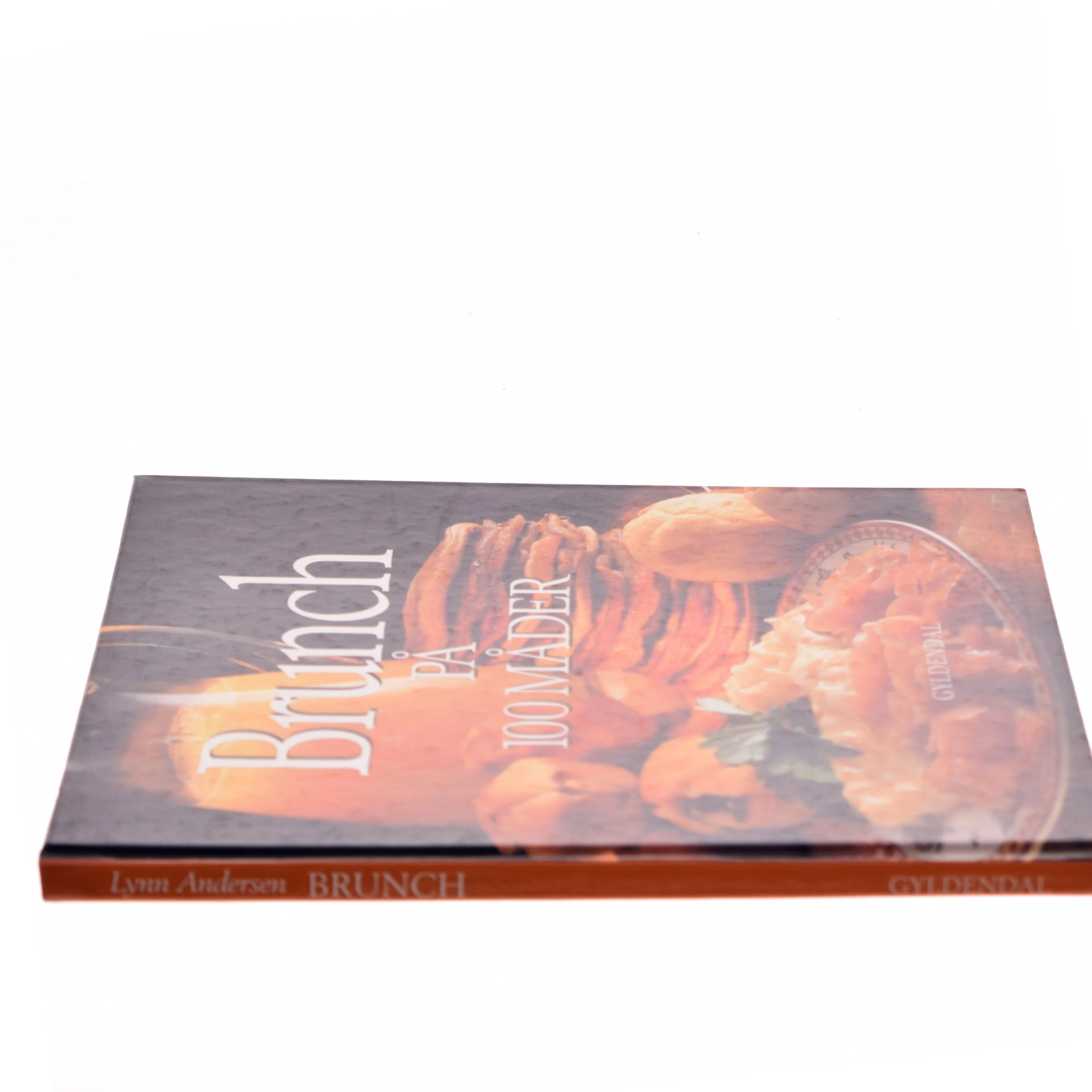 Brunch på 100 måder af Lynn Andersen (f. 1945) (Bog)