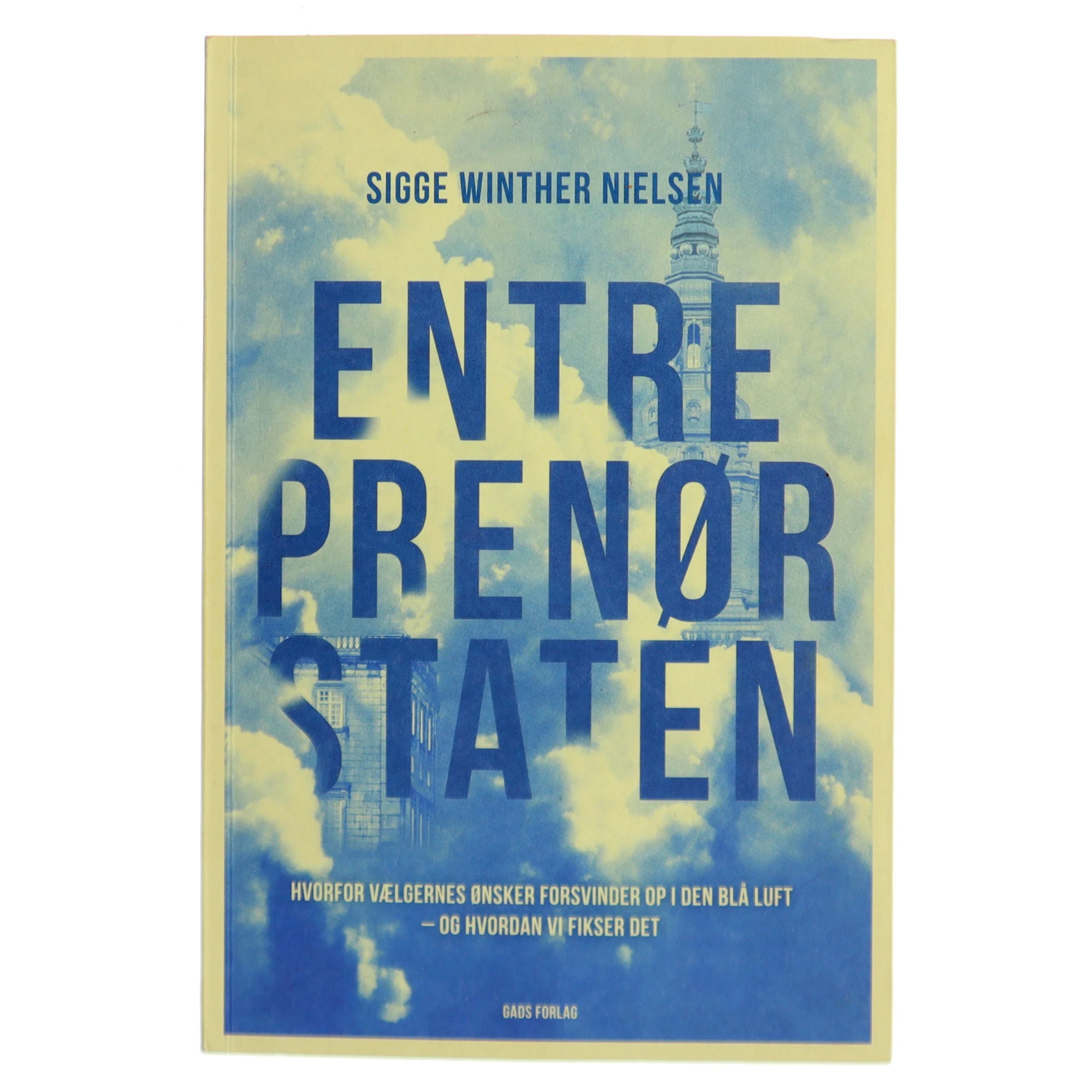 Entreprenørstaten af Sigge Winther Nielsen (Bog)