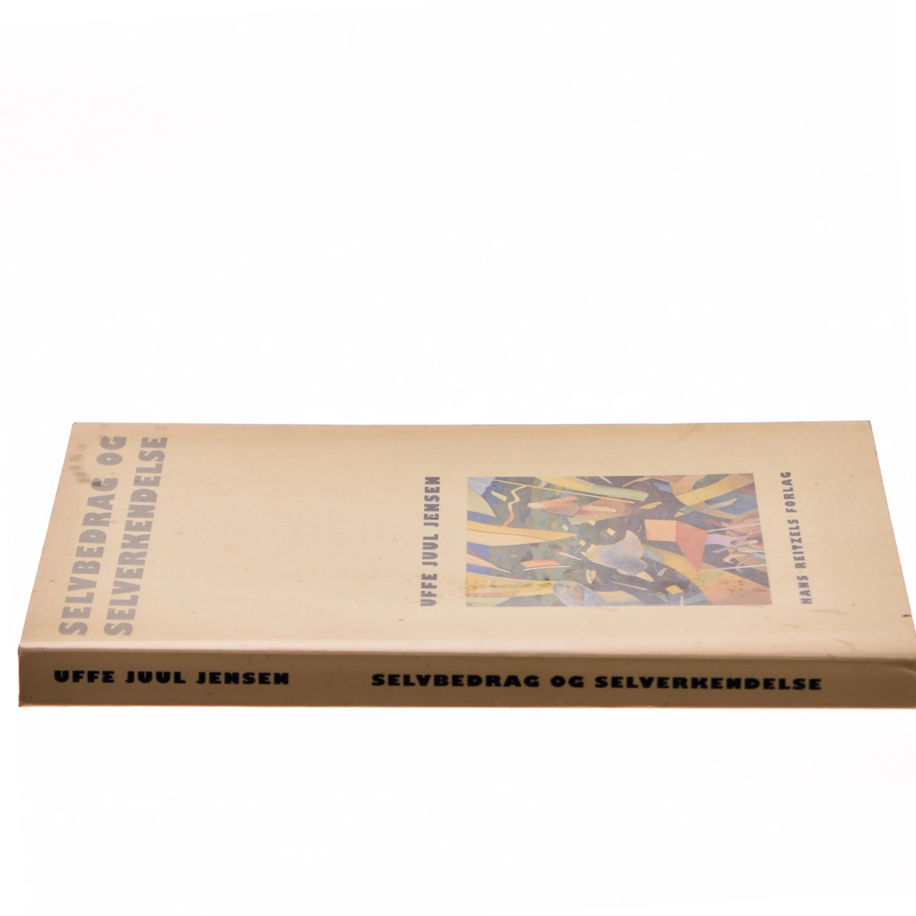 Selvbedrag og Selverkendelse af Uffe Juul Jensen (Bog)