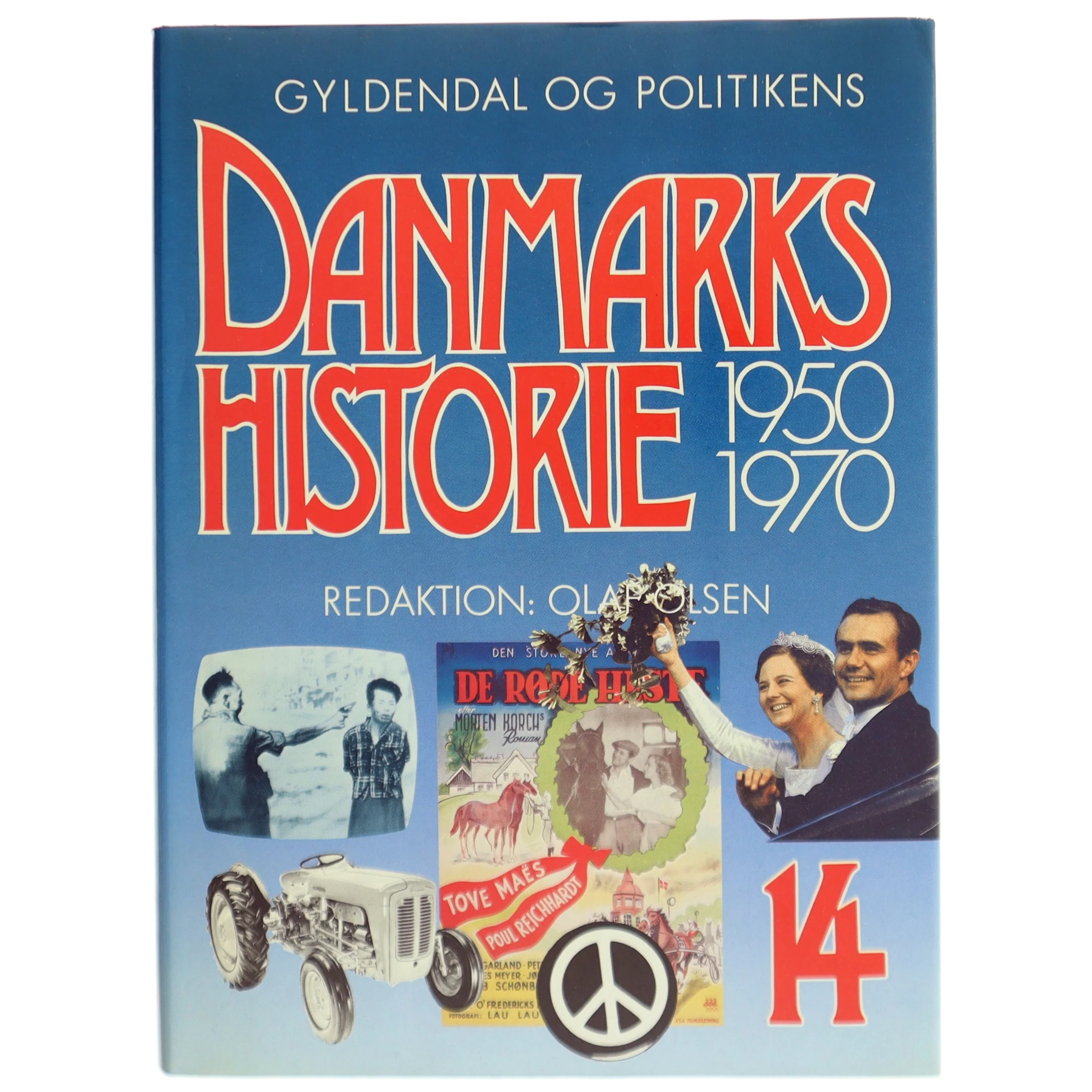 Danmarkshistorie 1950-1970 Bog fra Gyldendal og Politikens Forlag