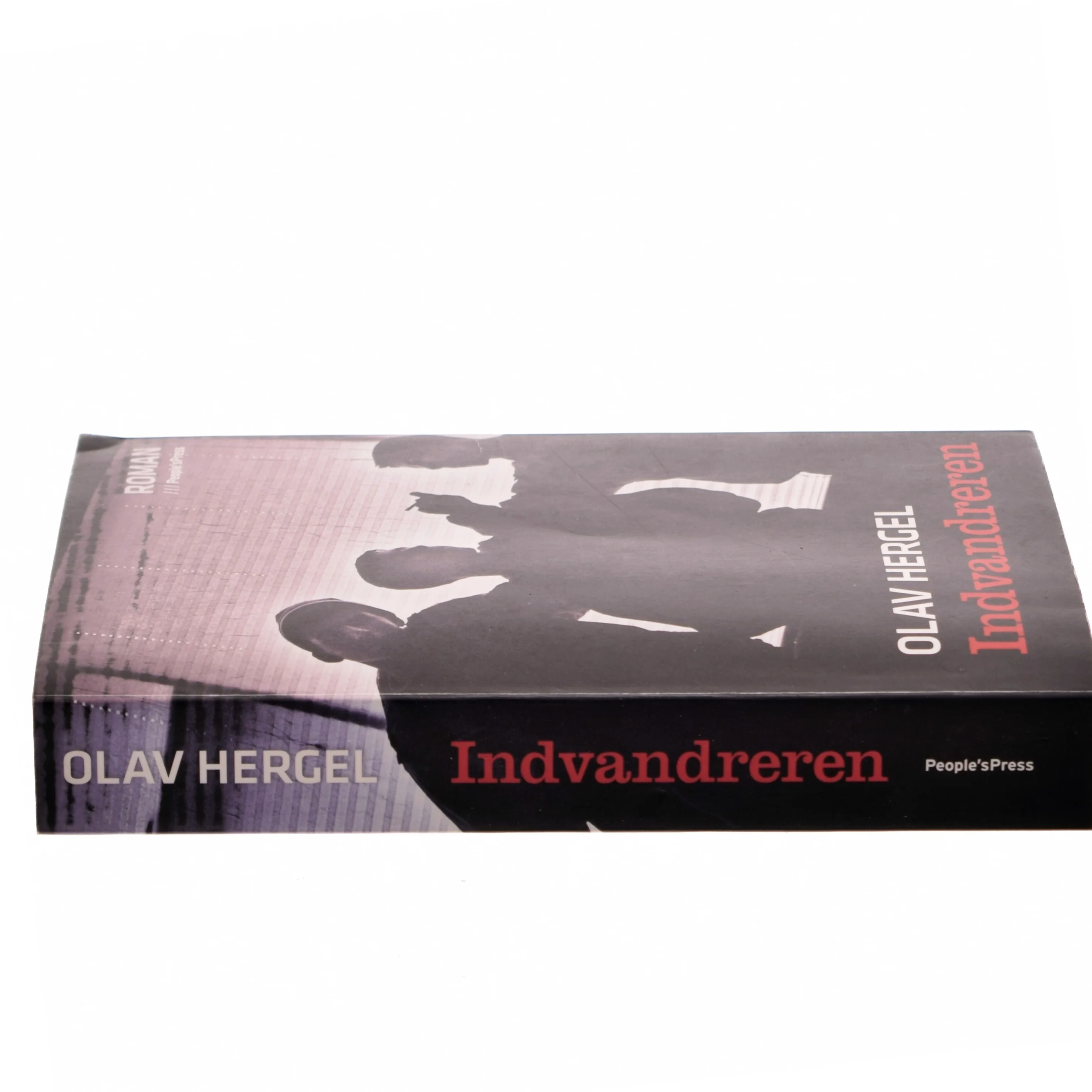 Indvandreren : roman af Olav Hergel (Bog)