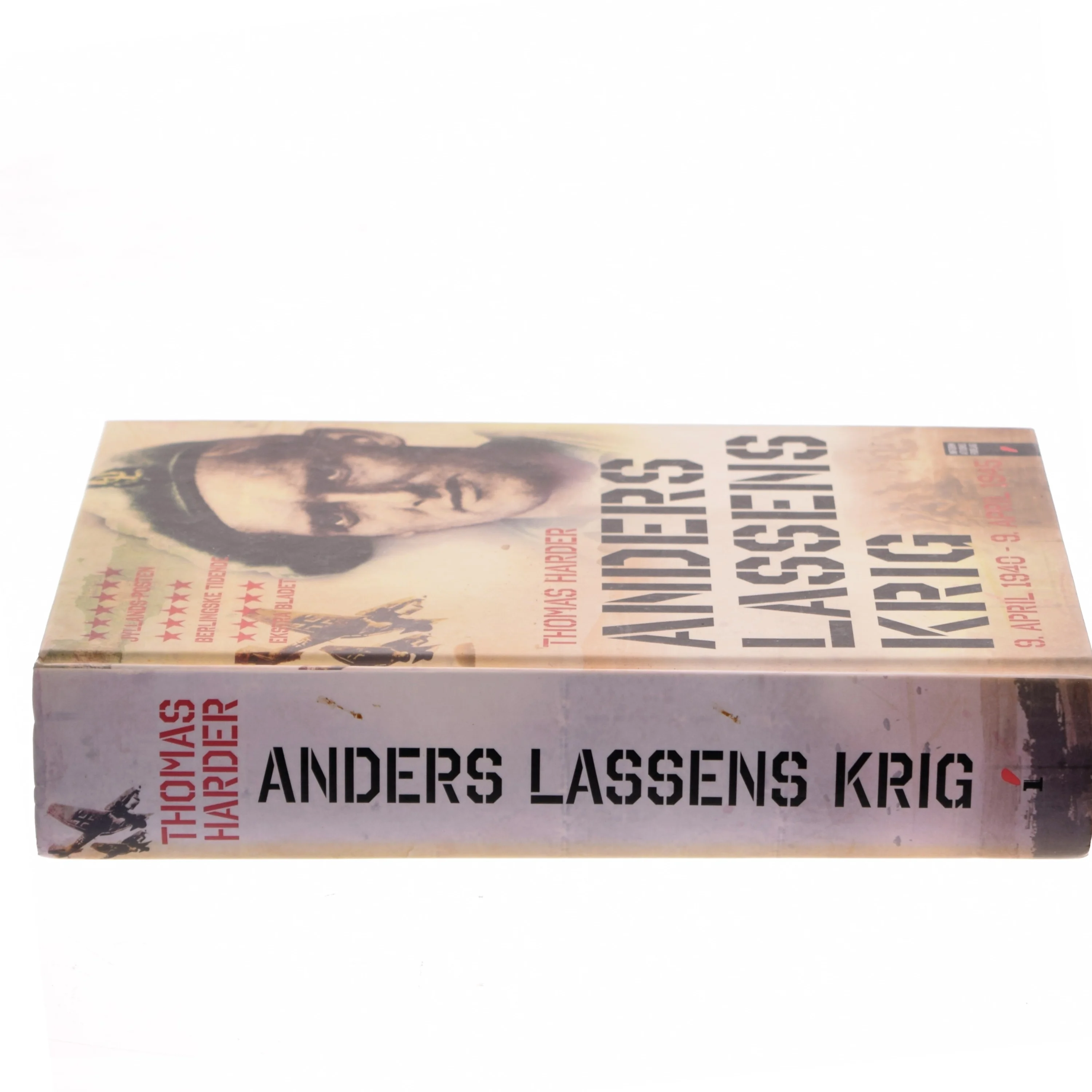 Anders Lassens krig : 9. april 1940-9. april 1945 af Thomas Harder (Bog)
