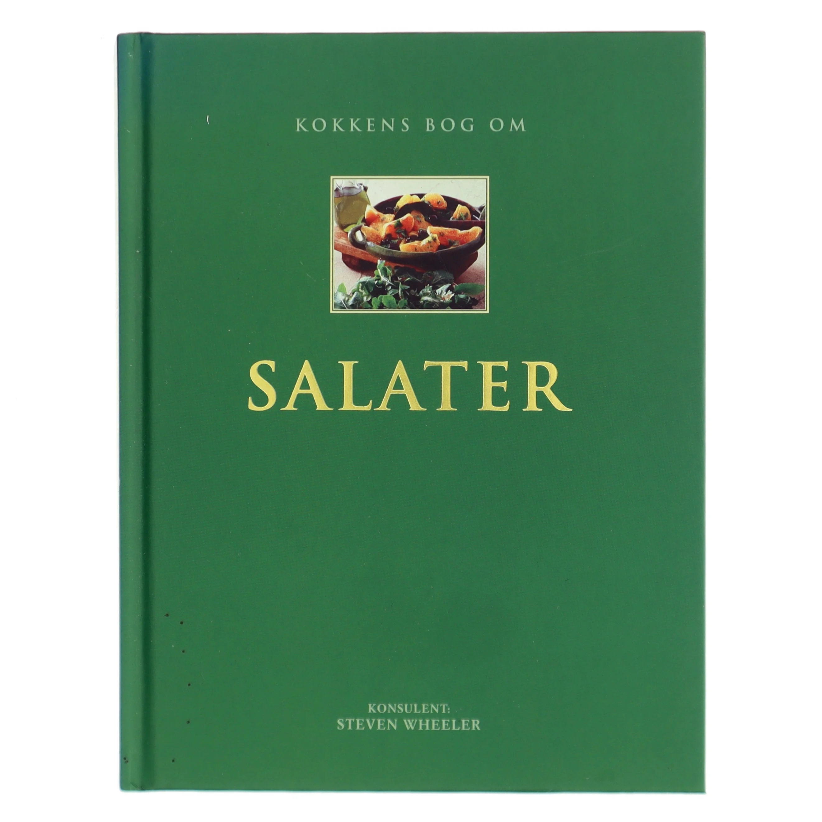 Sæsonens bedste salater : 200 lækre opskrifter på salater : alt er klart vist trin for trin af Steven Wheeler (Bog)