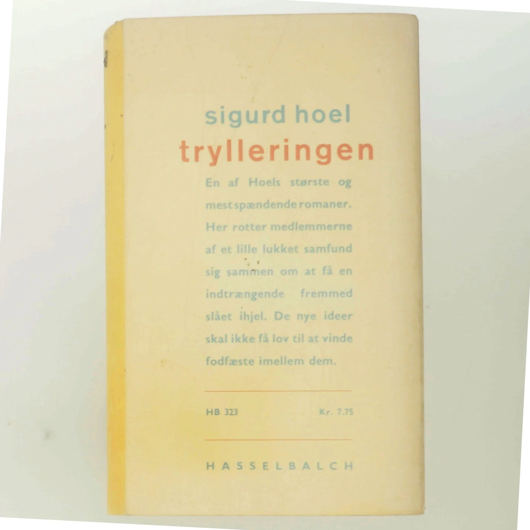 Trylleringen af Sigurd Hoel (Bog)