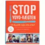 Stop yoyo-vægten af Charlotte Hartvig (Bog)