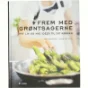 Frem med grøntsagerne : nyt liv og nye idéer til dit køkken af Paul Svensson (Bog)