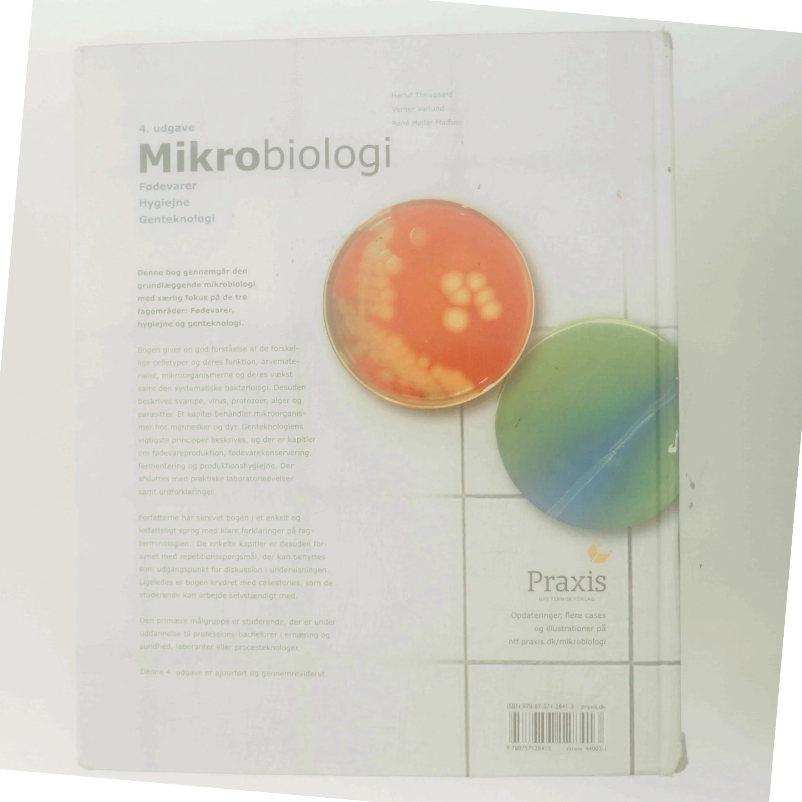 Mikrobiologi : systematik, vækst, fødevarer af Herluf Thougaard (Bog)