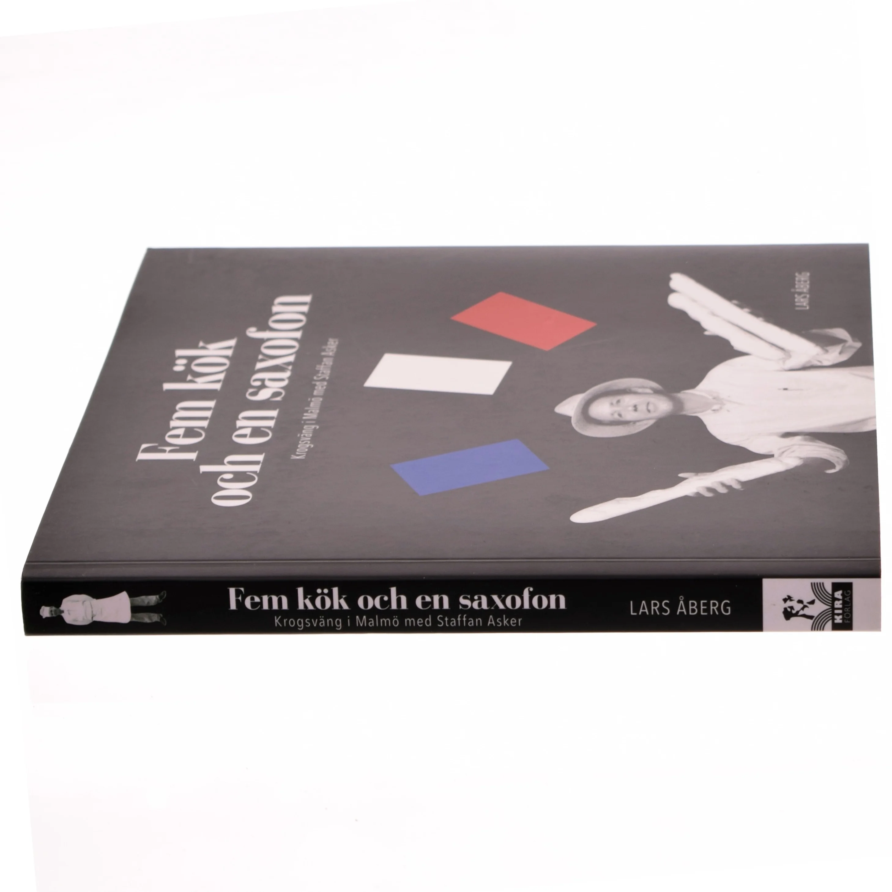 Fem kök och en saxofon (Bog)
