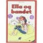 Ella og bandet af Kirsten Ahlburg (Bog)
