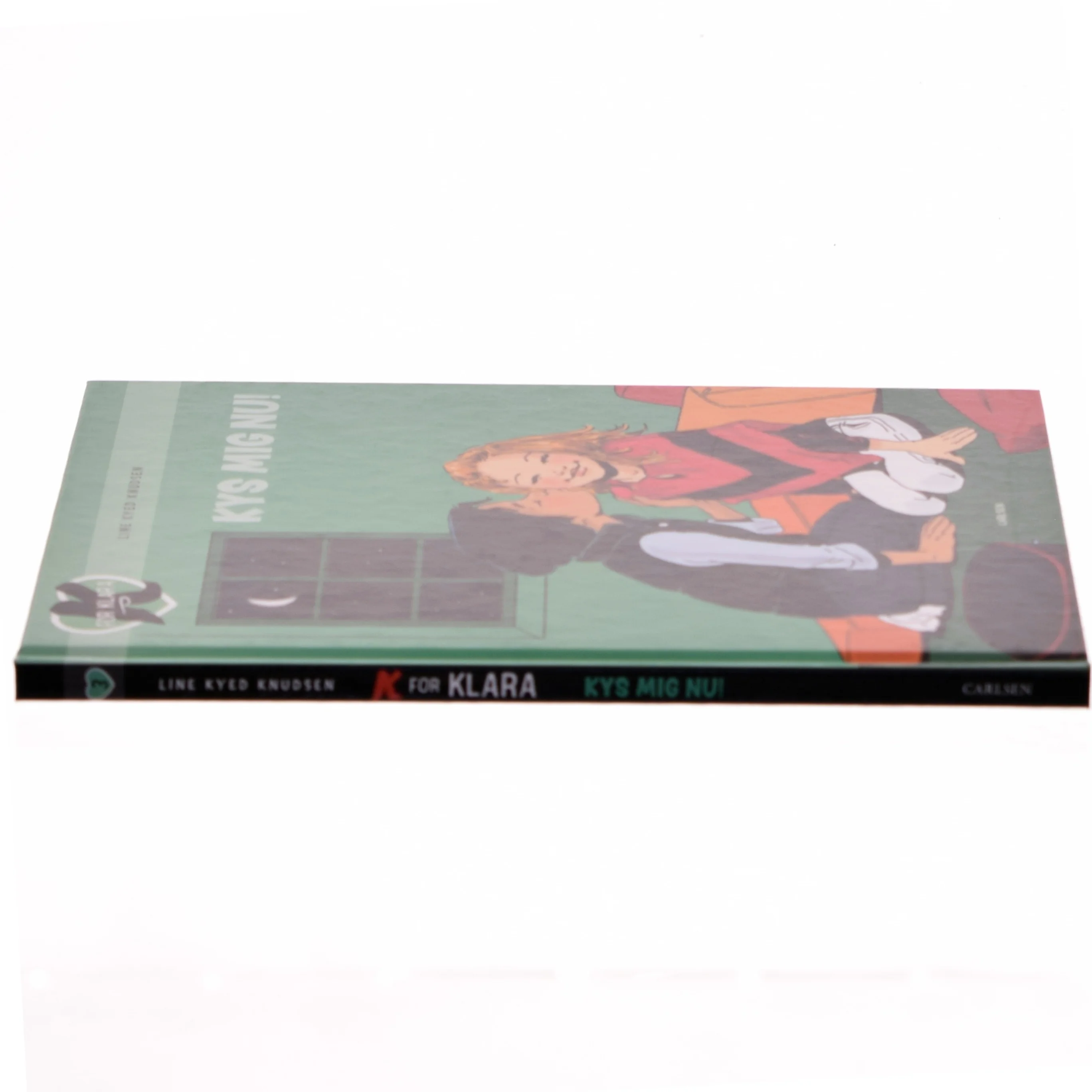 K for Klara, Kys mig nu! af Line Kyed Knudsen (Bog)