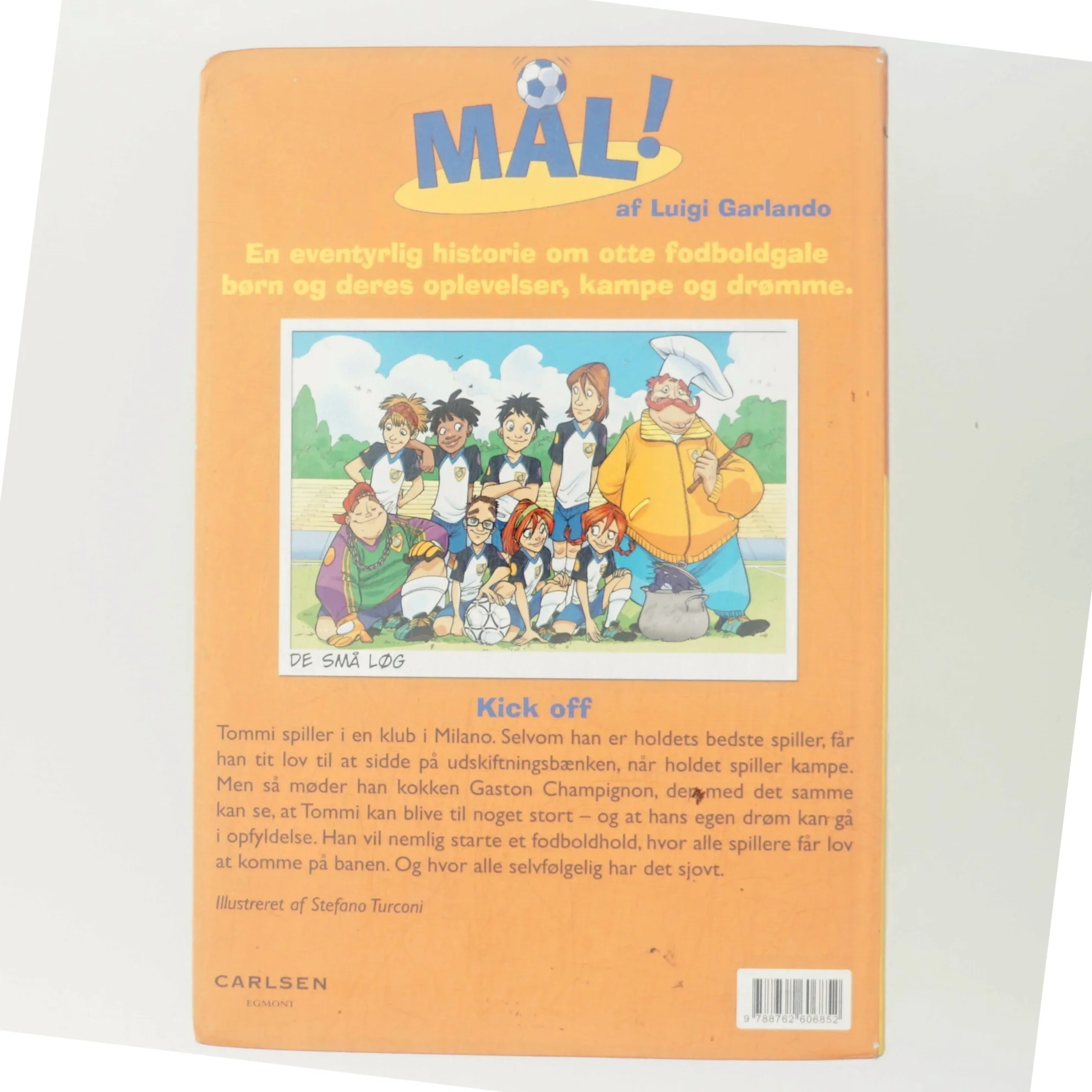 Mål! Kick off af Luigi Garlando (Bog)