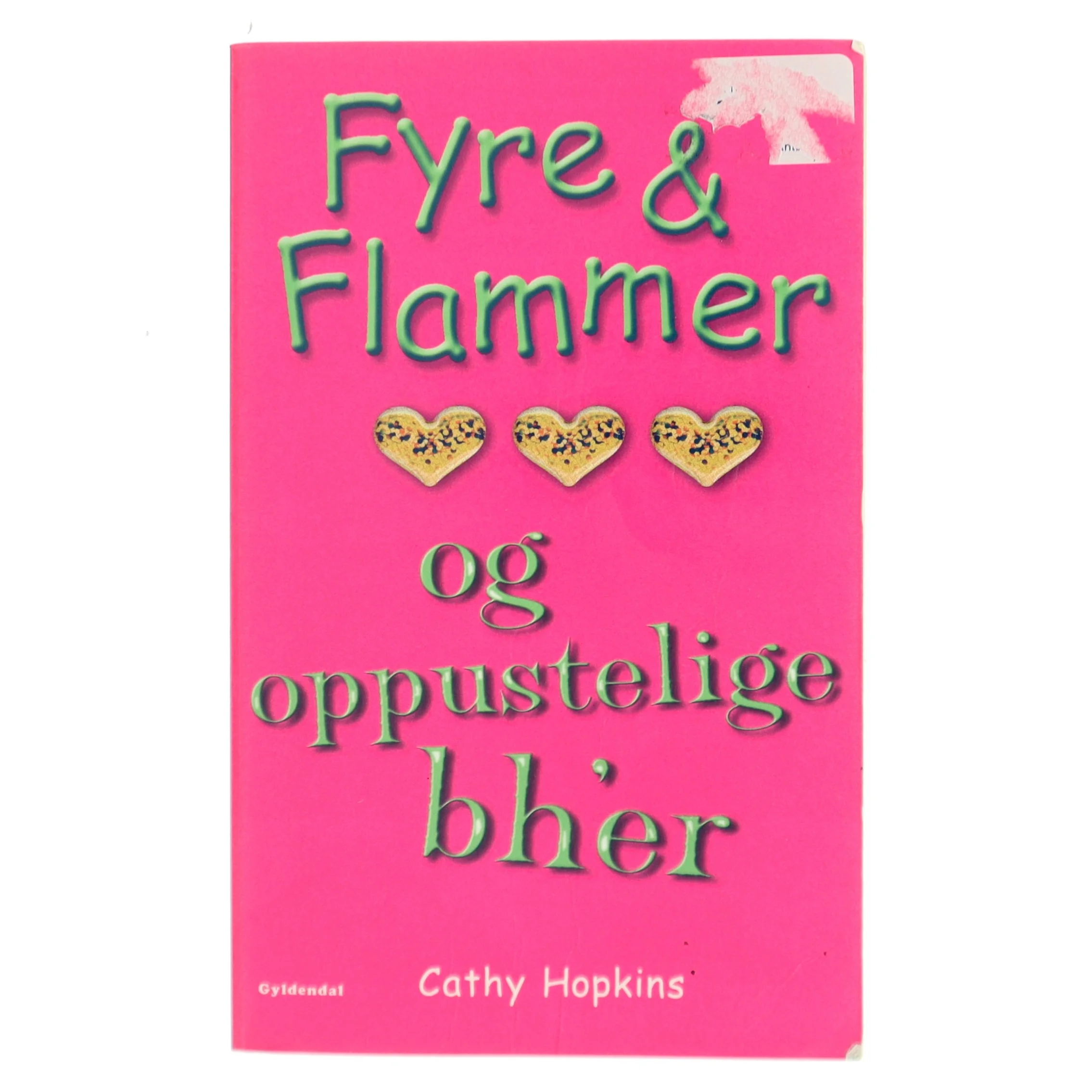Fyre & flammer og oppustelige bh'er af Cathy Hopkins (Bog)