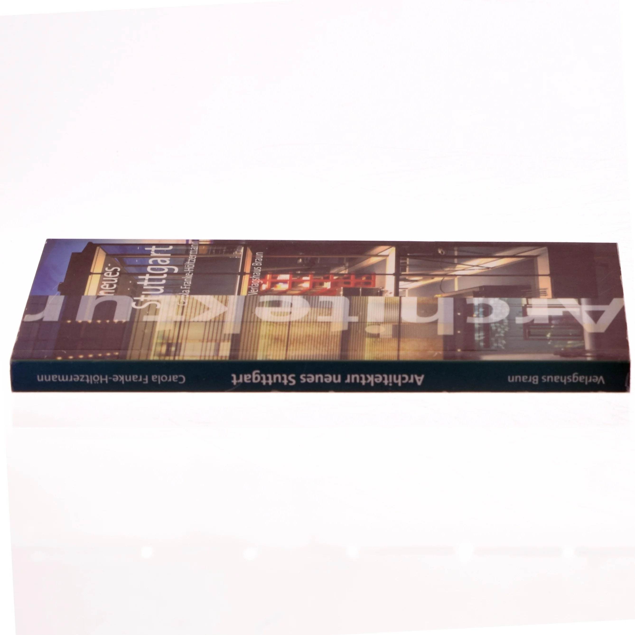 Architektur neues Stuttgart af Carola Franke-Höltzermann (Bog)