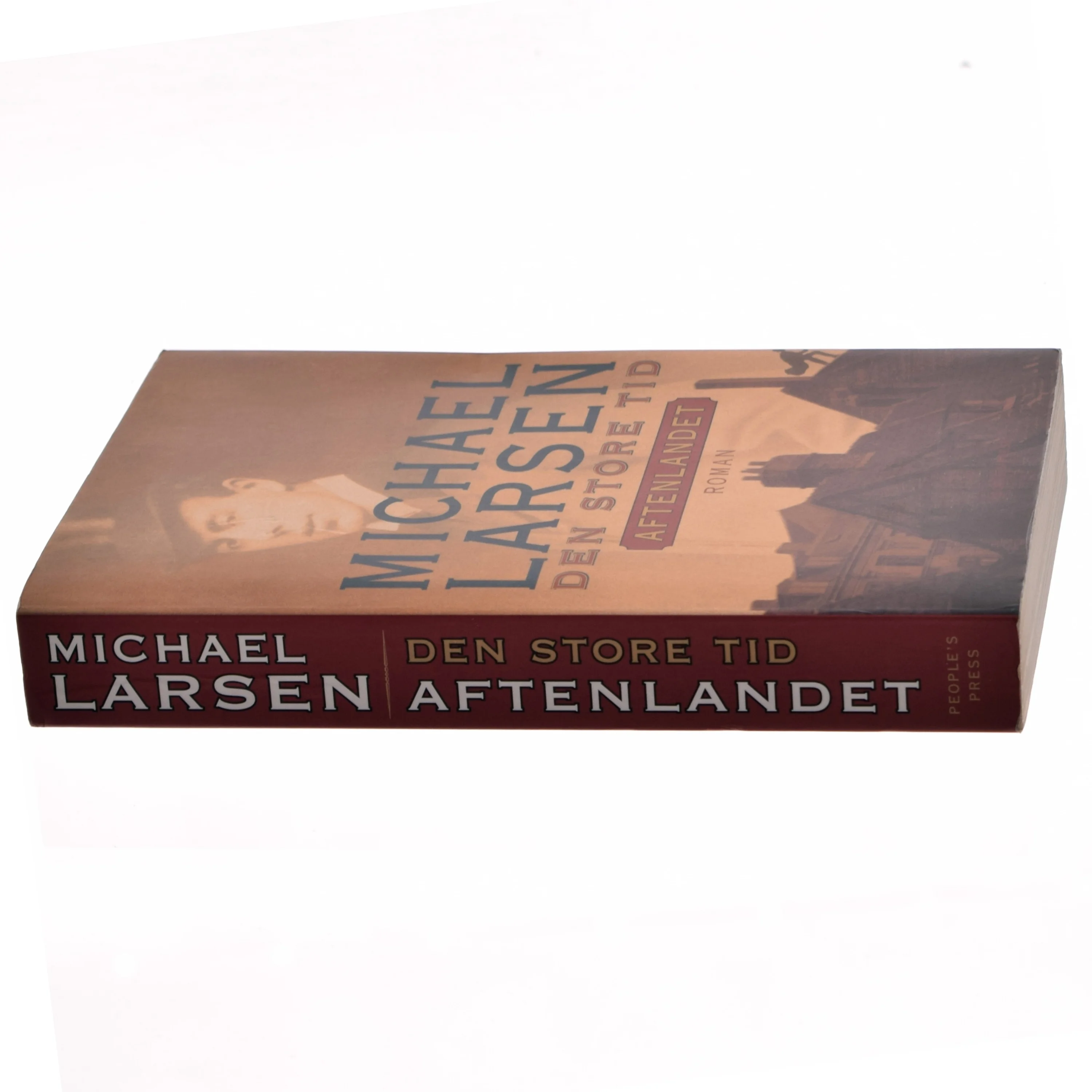 Den store tid : roman : Aftenlandet af Michael Larsen (f. 1961) (Bog)