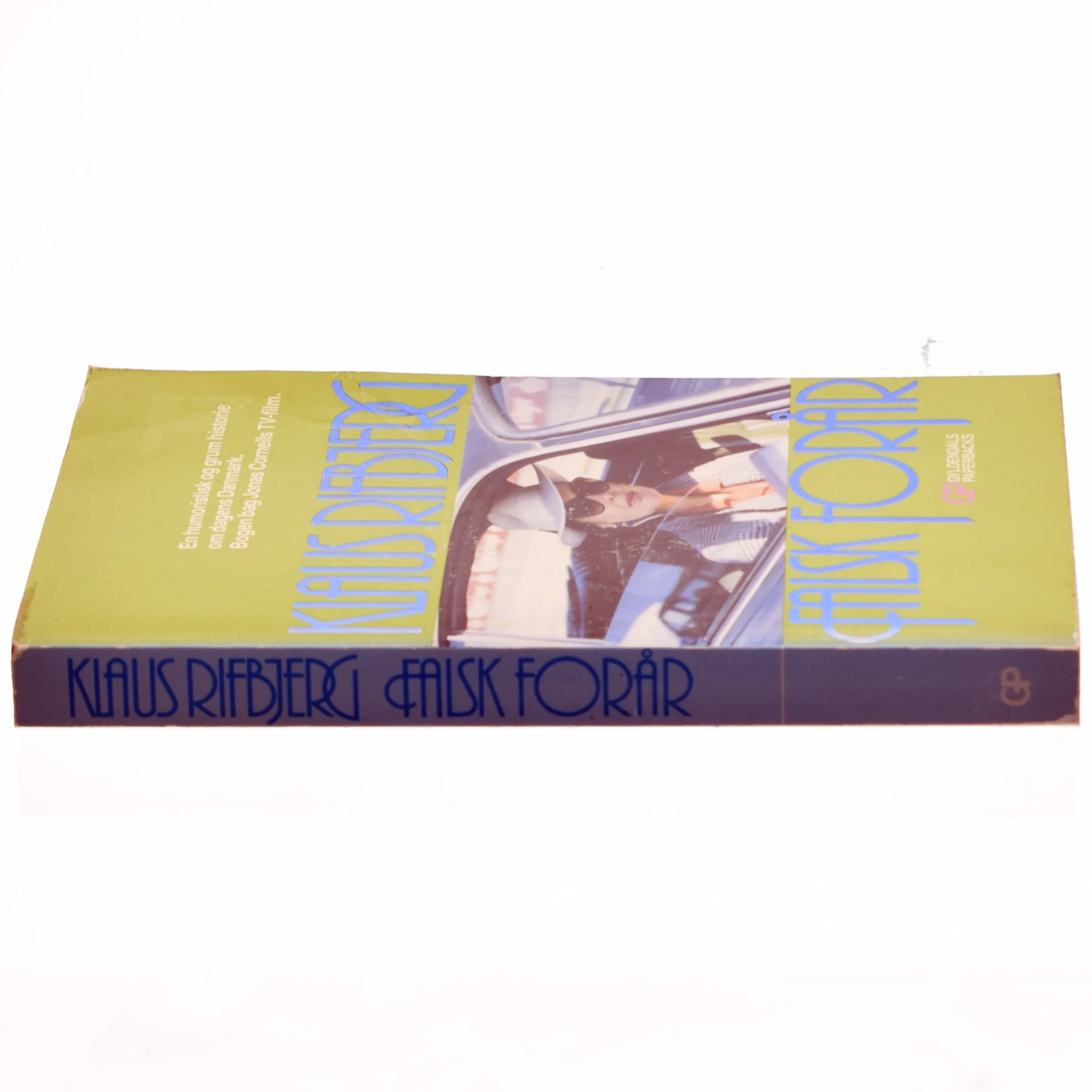 Falsk forår af Klaus Rifbjerg