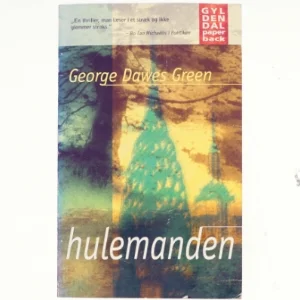 Hulemanden af George Dawes Green (Bog)