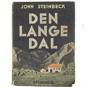 Den lange dal - Af John Steinbeck