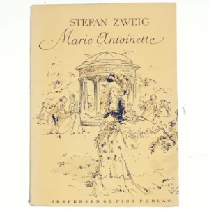 Stefan Zweig, Marie Antoinette