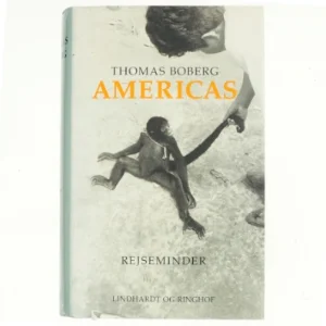 Americas : rejseminder af Thomas Boberg (Bog)