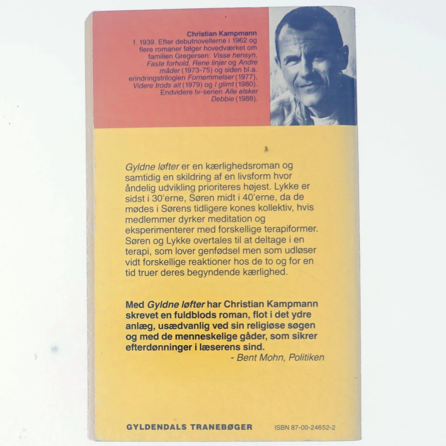 Christian Kampmann, gyldne løfter