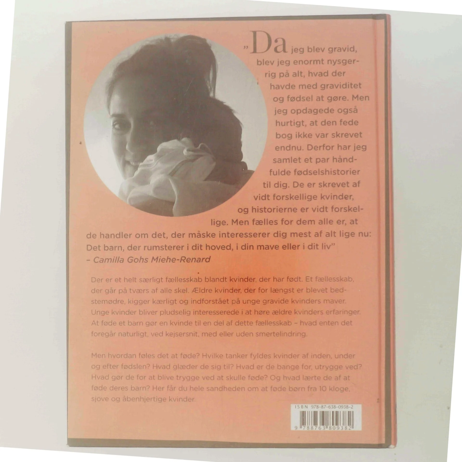 Lykken findes : 10 kvinder fortæller ærligt om at føde (Bog)