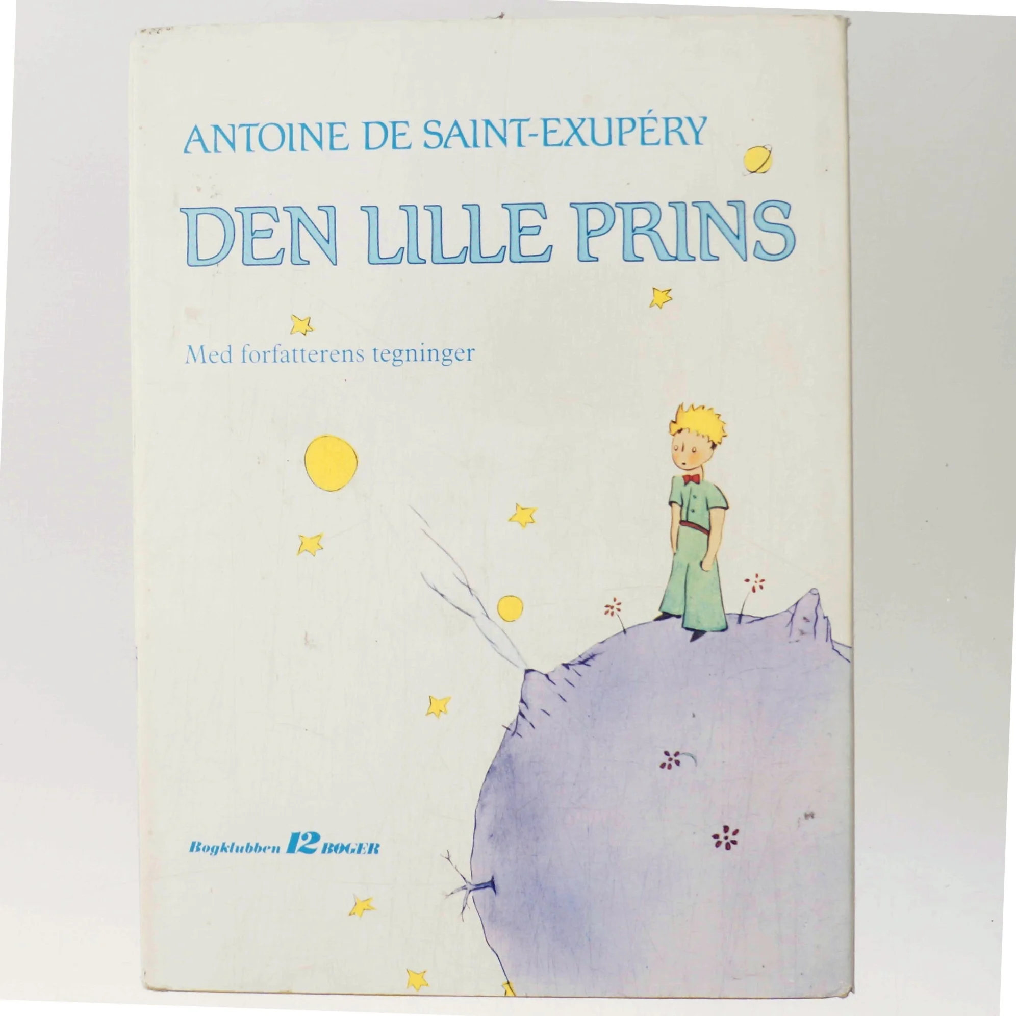 Den Lille Prins af Antoine de Saint-Exupéry (Bog)